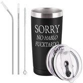 GINGPROUS Sorry No Hablo Fuctardo travel tumbler front view, ideal for on-the-go beverages.