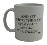 Rogue River Tactical funny mug with face expression for morning humor
