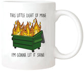 Yalocib Funny Dumpster Fire Mug front view showcasing bold design for daily inspiration