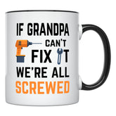 YouNique Designs grandpa cant fix it mug front view highlighting bold, humorous design for daily use.