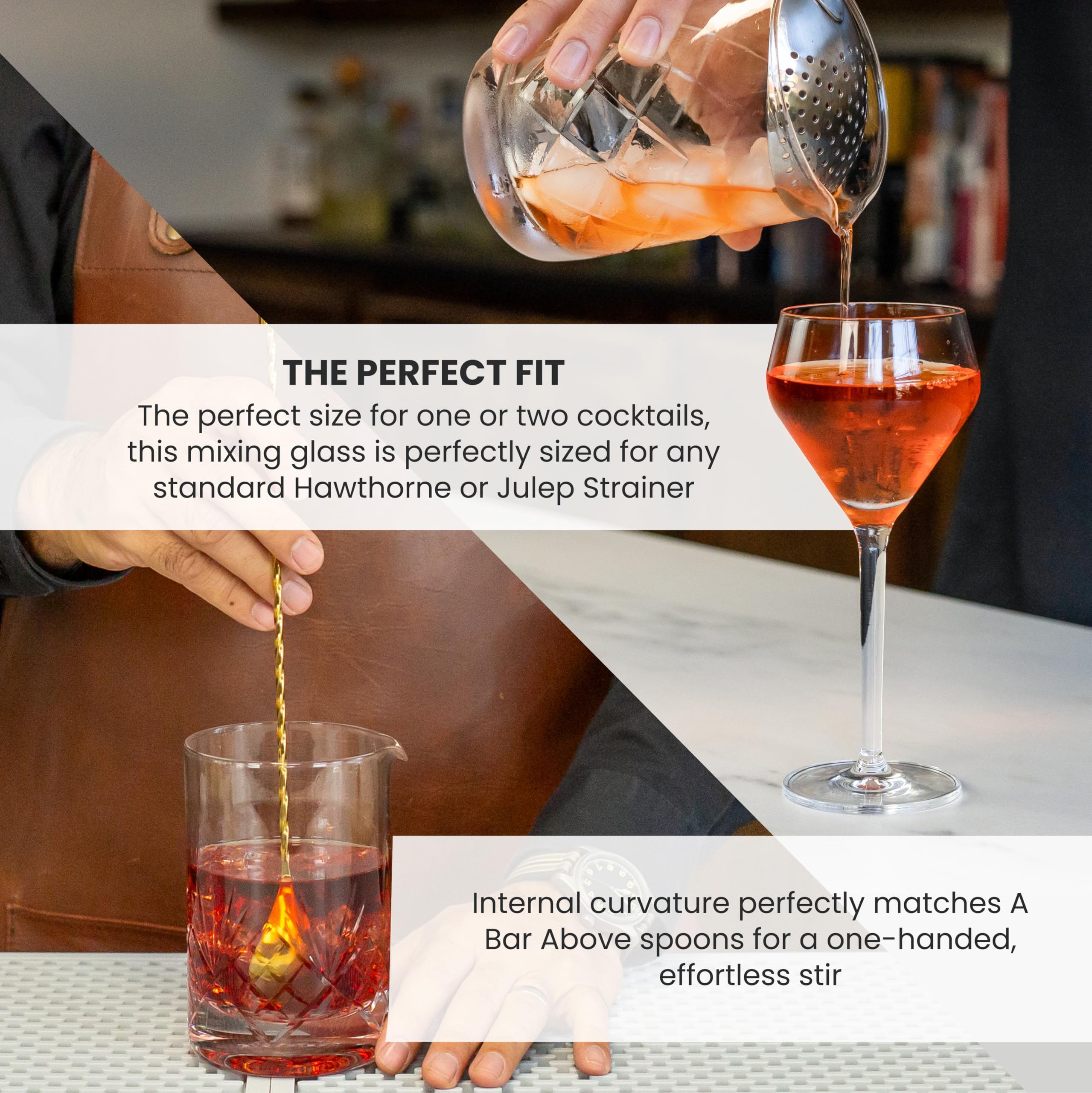 Interior curve designed to match bar spoon for smooth mixing.
