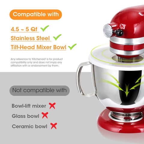 Compatible with KitchenAid 4.5–5 qt tilt-head mixers for a snug fit.