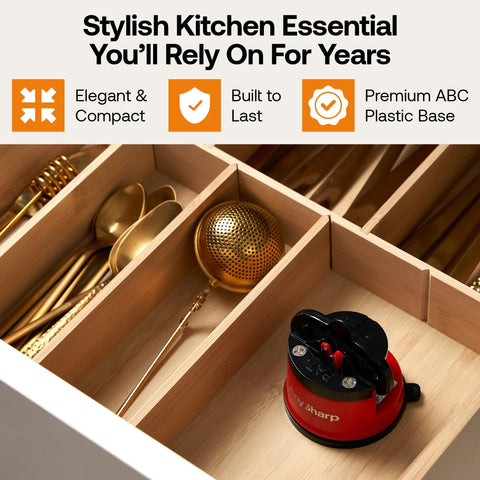 AnySharp compact drawer storage keeps the sharpener ready without clutter.