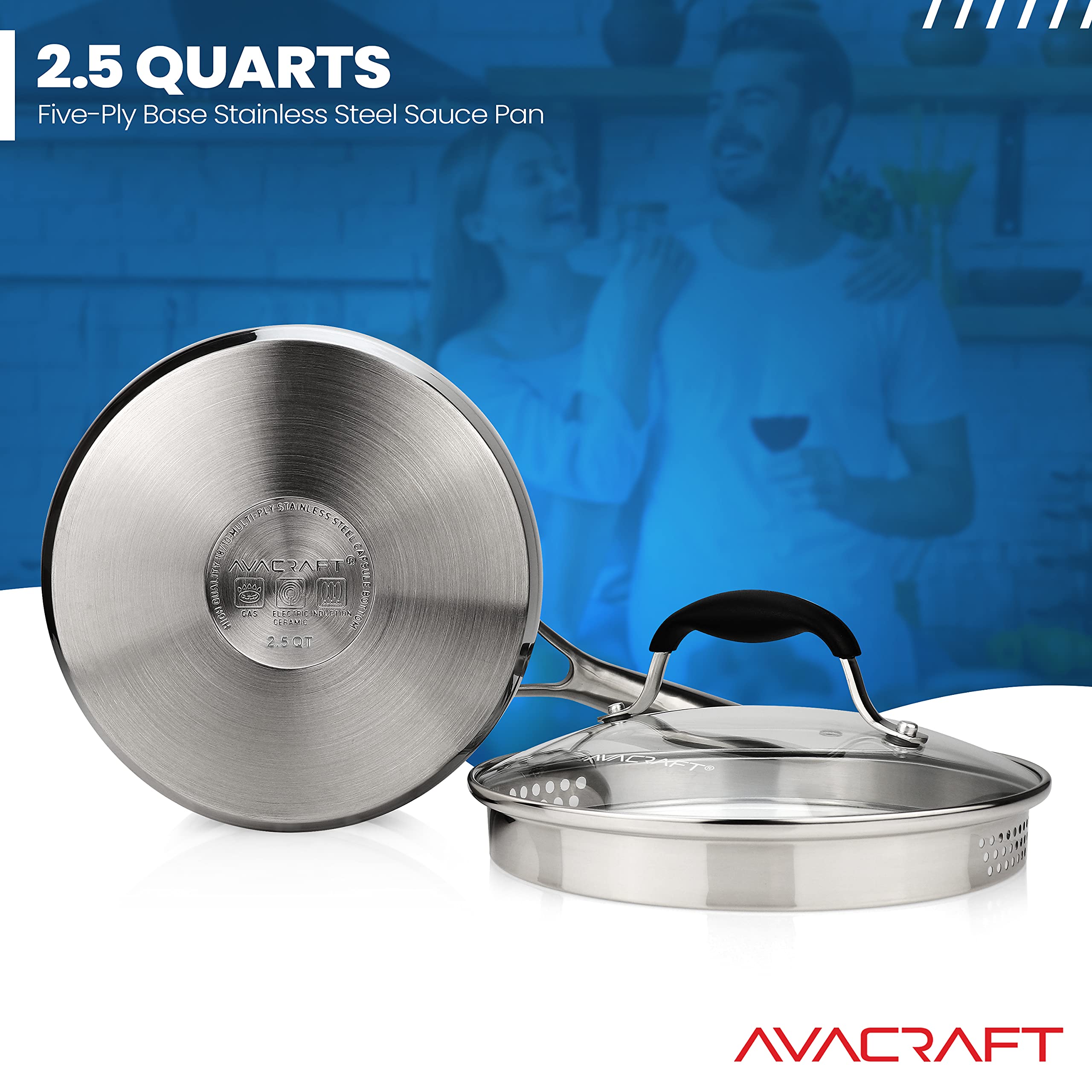 AVACRAFT 5-ply base provides even heat across sauces and stews