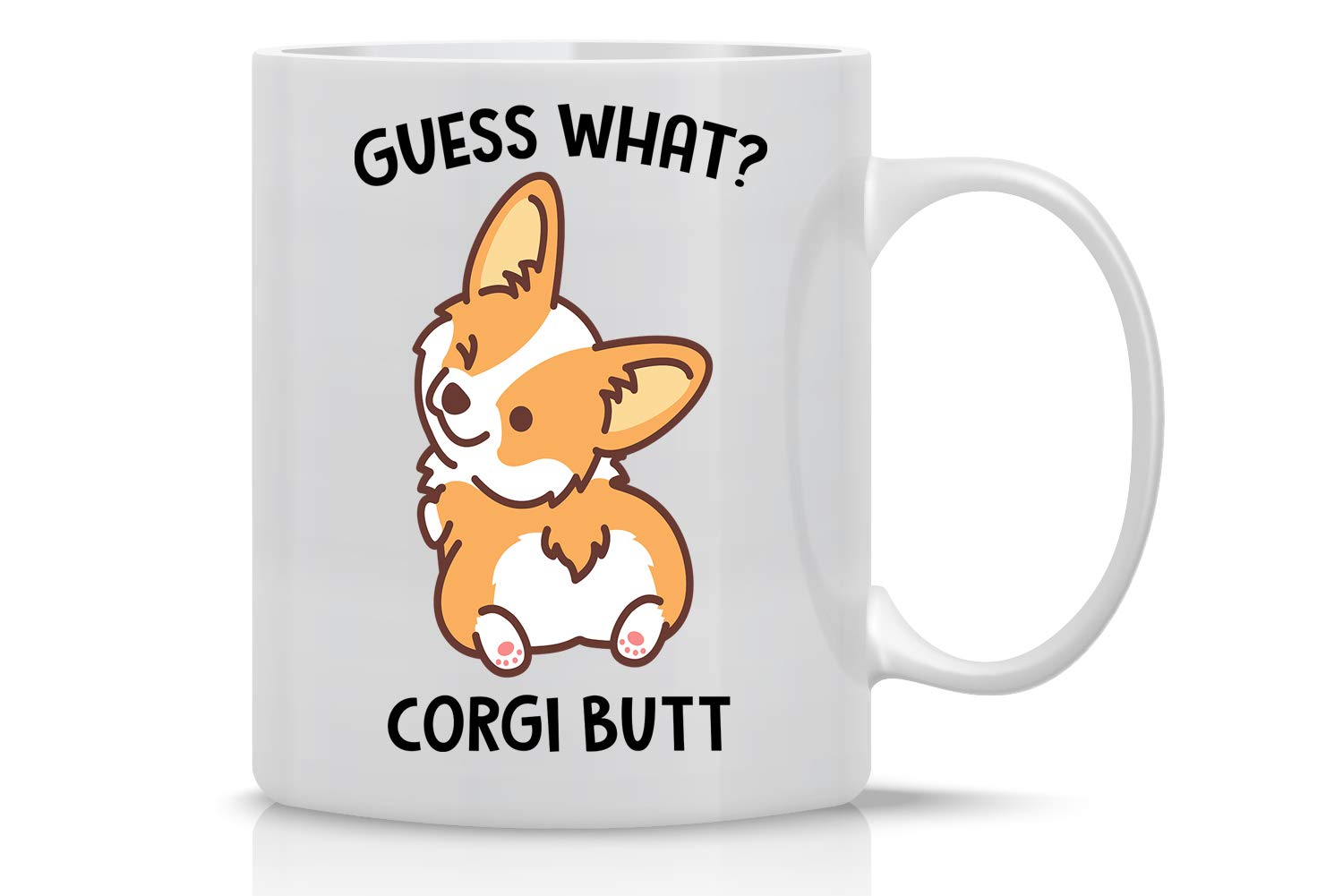 AW Fashions Guess What Corgi Butt mug front view for dog lovers