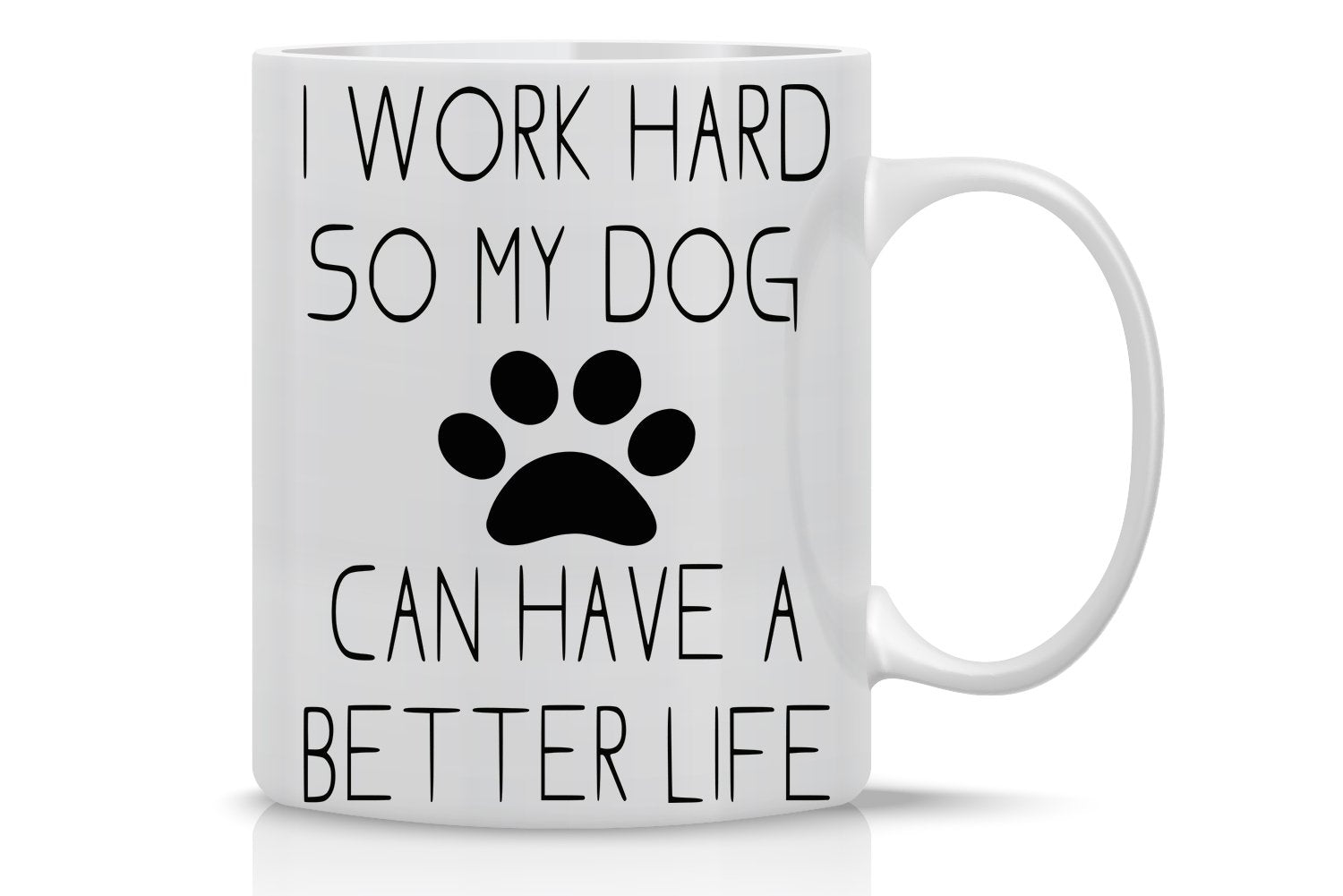 AW Fashions I Work Hard So My Dog Front View mug for morning coffee rituals
