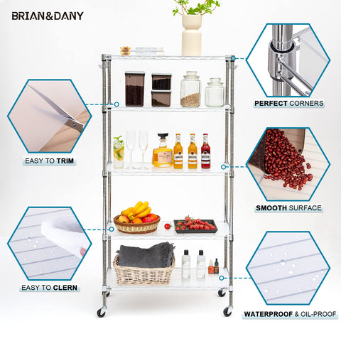 BRIAN & DANY non-adhesive liner is easy to remove and wipe clean.