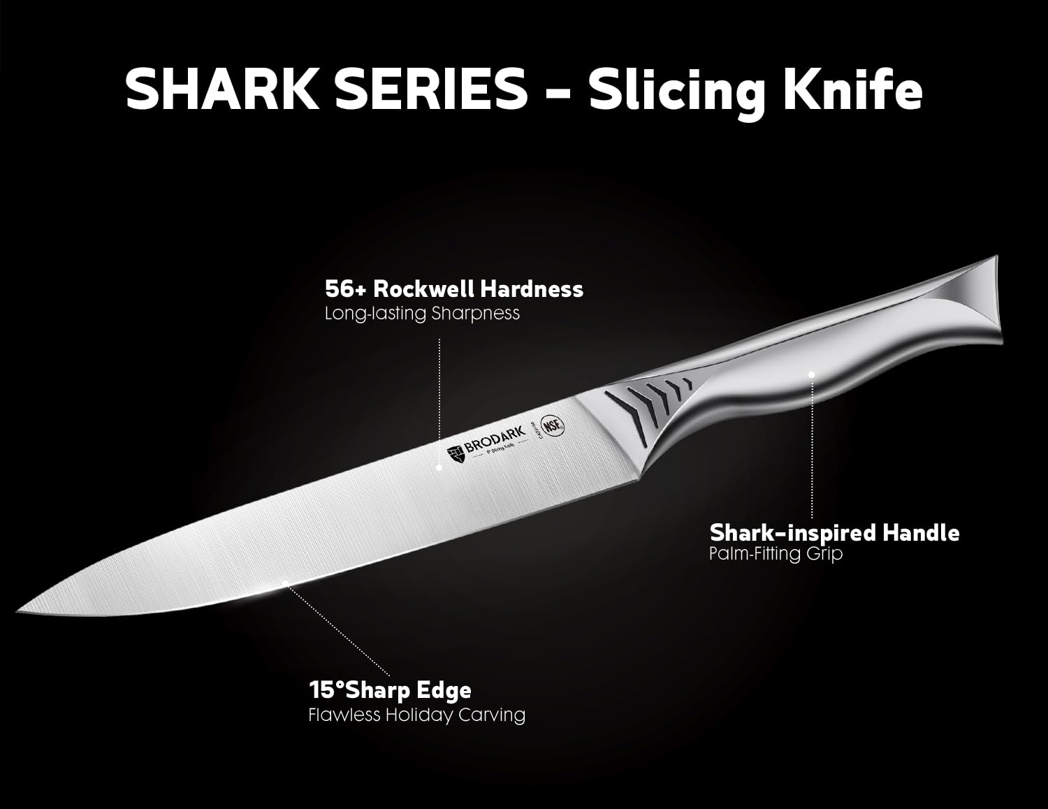 BRODARK Shark Series blade resists rust and stays sharp
