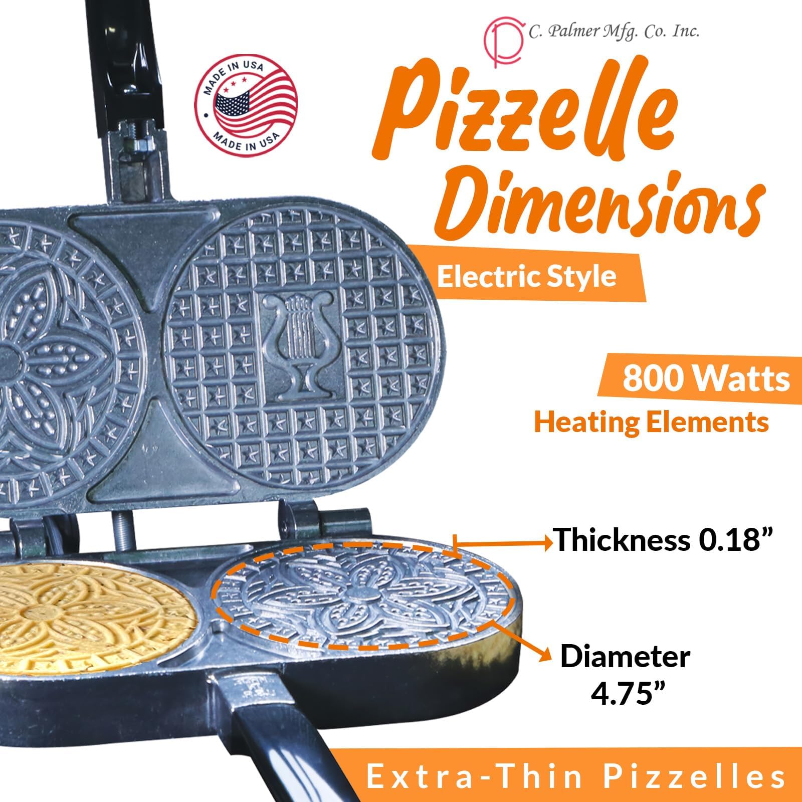 C. Palmer 7500 Made in USA pizzelle iron with trusted craftsmanship.