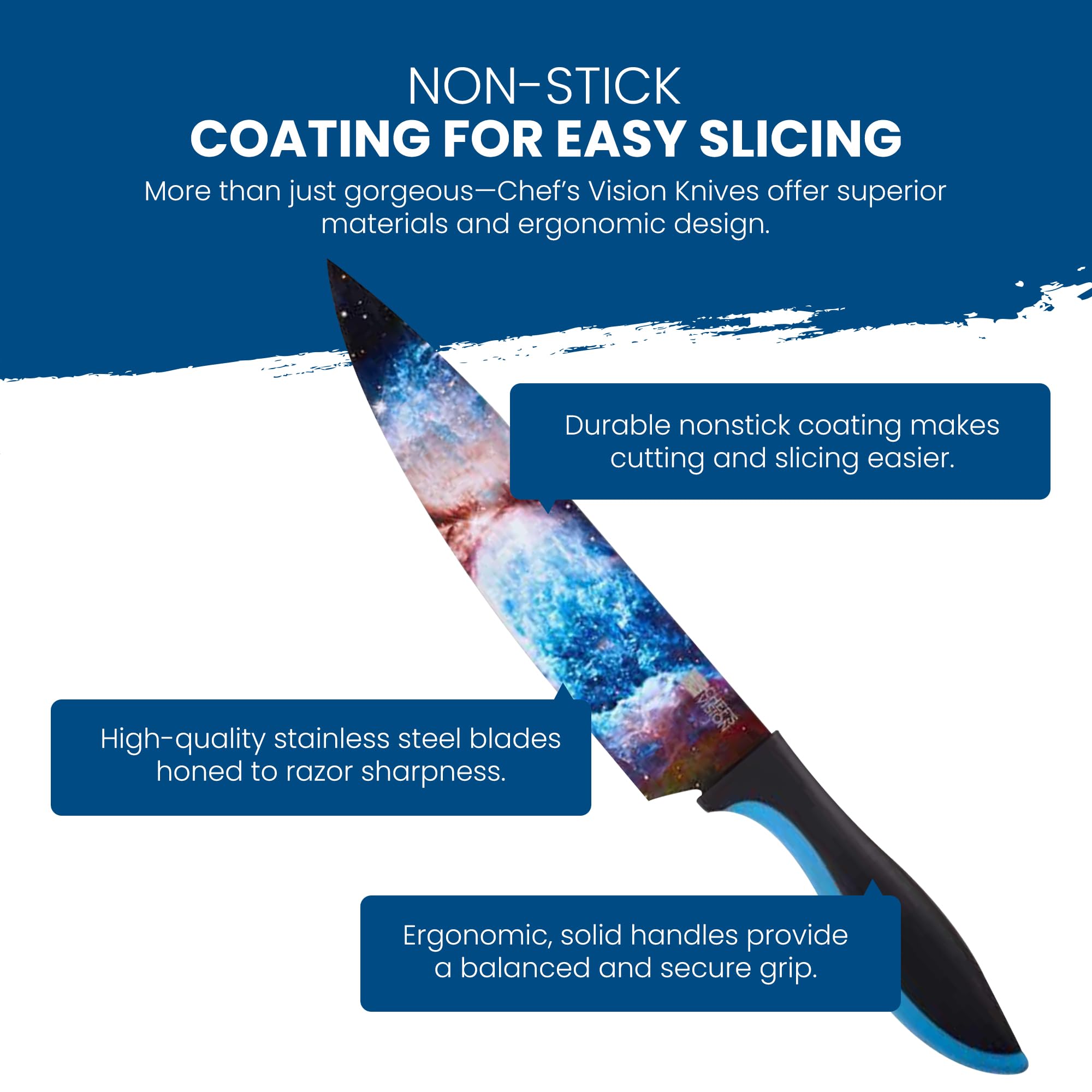 CHEF'S VISION Cosmos blade stainless steel for durable sharpness and rust resistance.