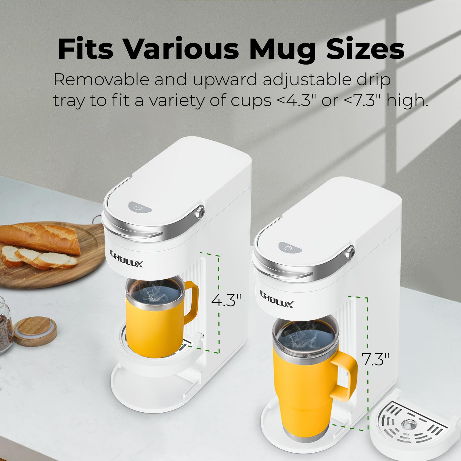 CHULUX adjustable drip tray accommodates tall mugs neatly.