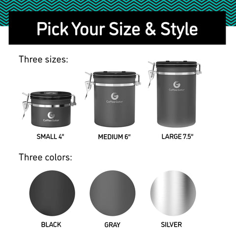 Coffee Gator beans inside canister stay protected from exposure.