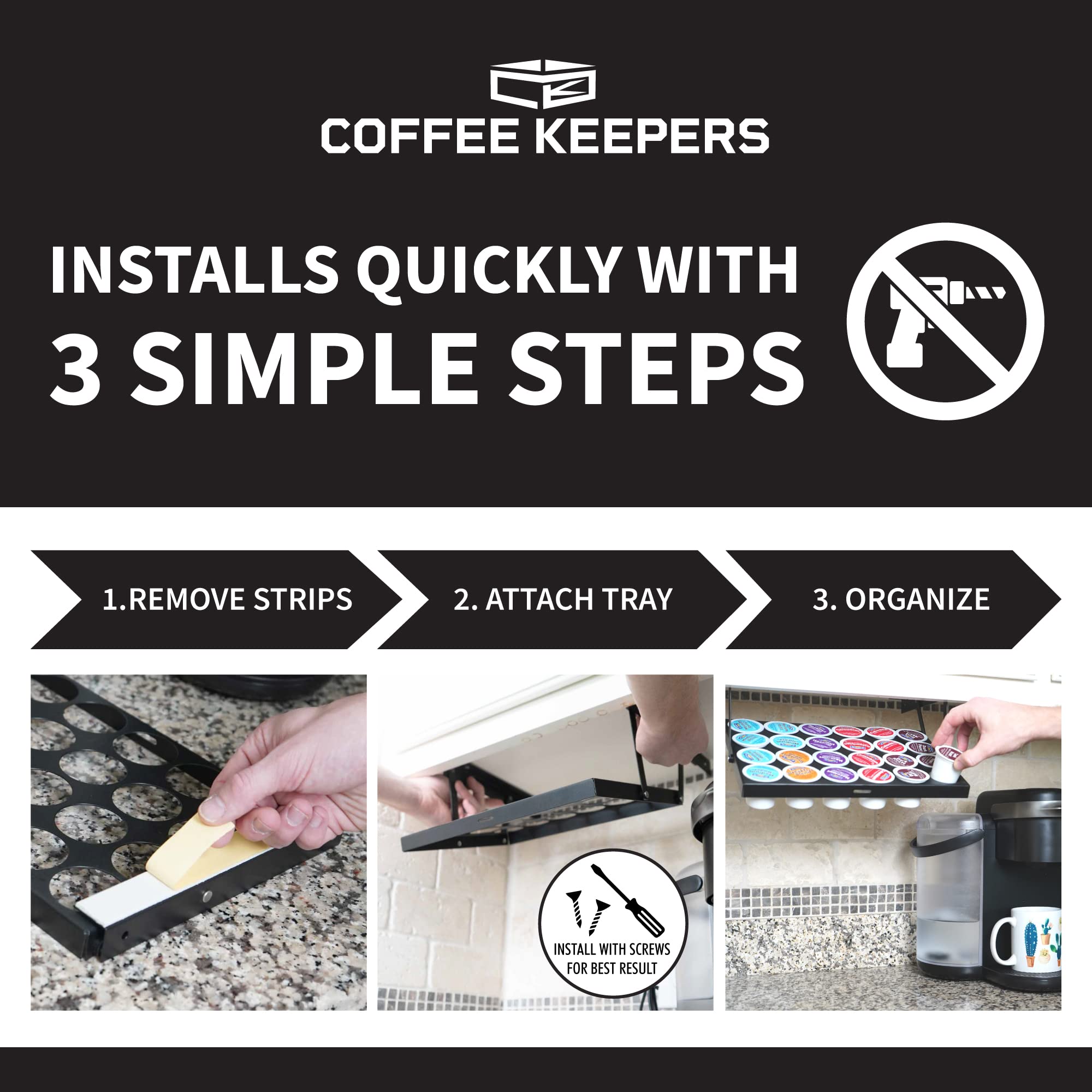 COFFEEKEEPERS self-tapping screws ensure secure under-cabinet installation