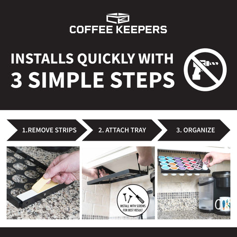 COFFEEKEEPERS self-tapping screws ensure secure under-cabinet installation