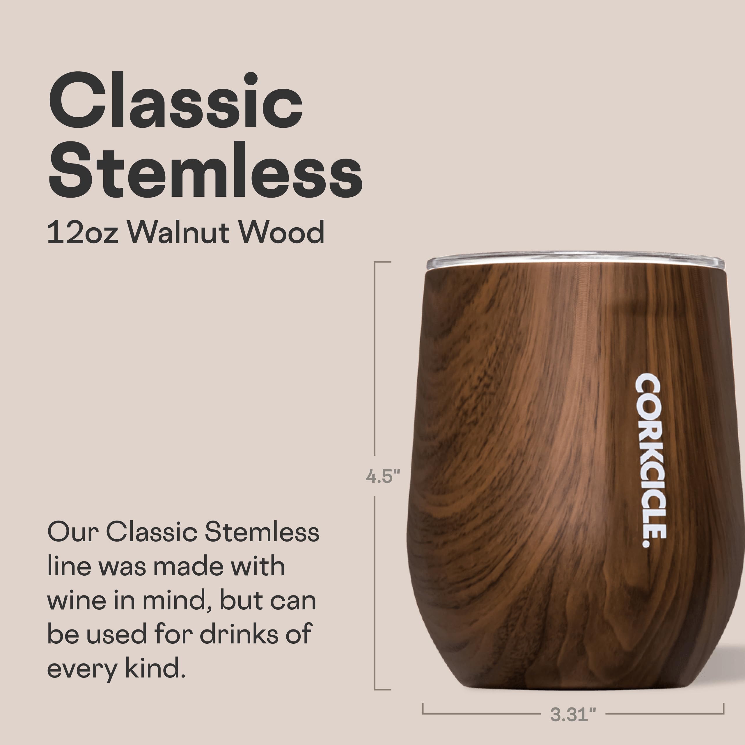 Corkcicle insulated 12 oz stemless tumbler, stainless steel body preserves beverages longer.