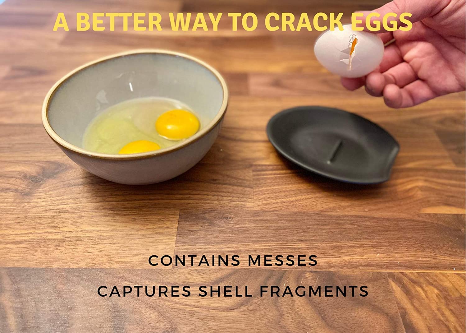 Crack'em elevated edges contain drips and shell fragments during cracking process