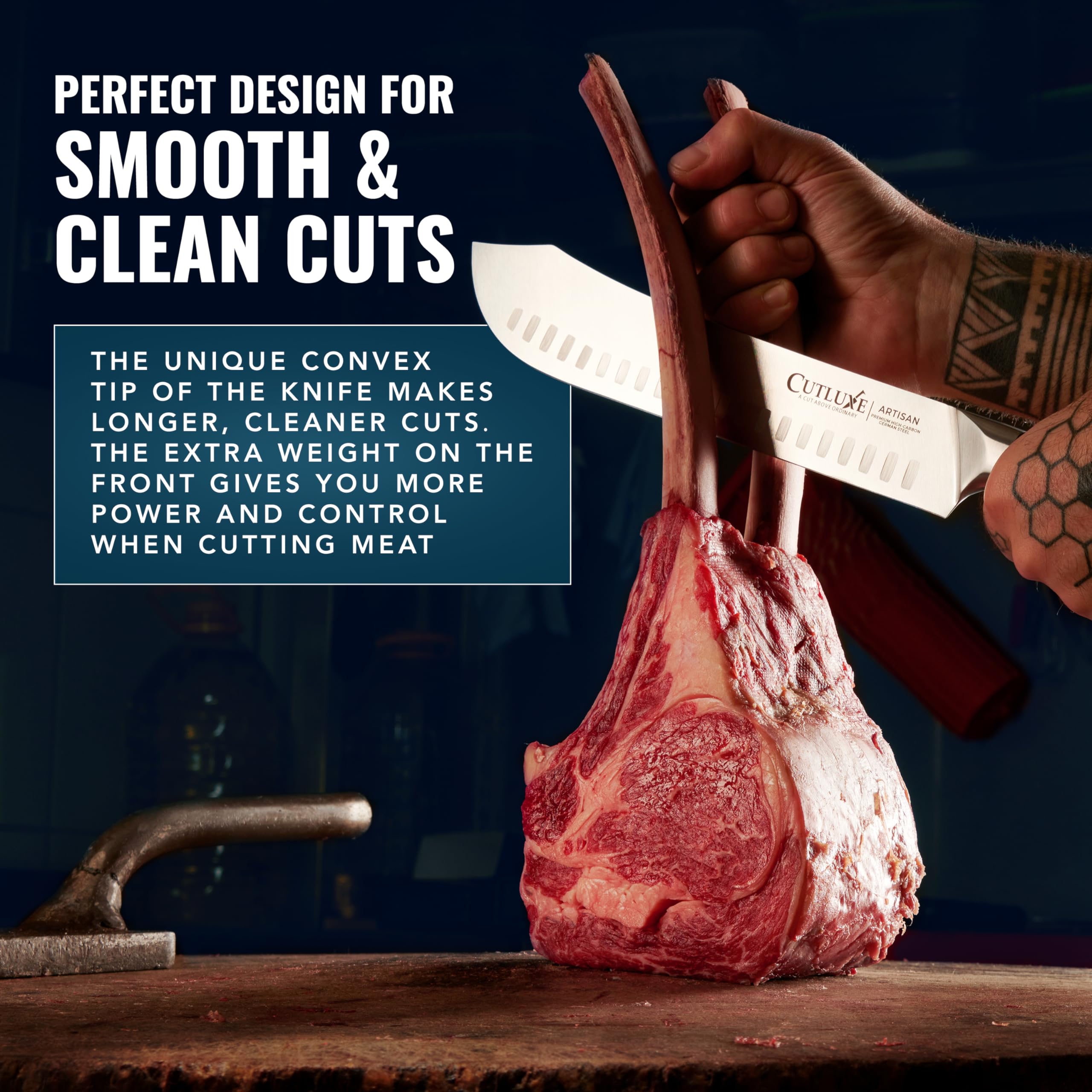 Cutluxe bulbous-tip edge enhances reach for longer, cleaner cuts.