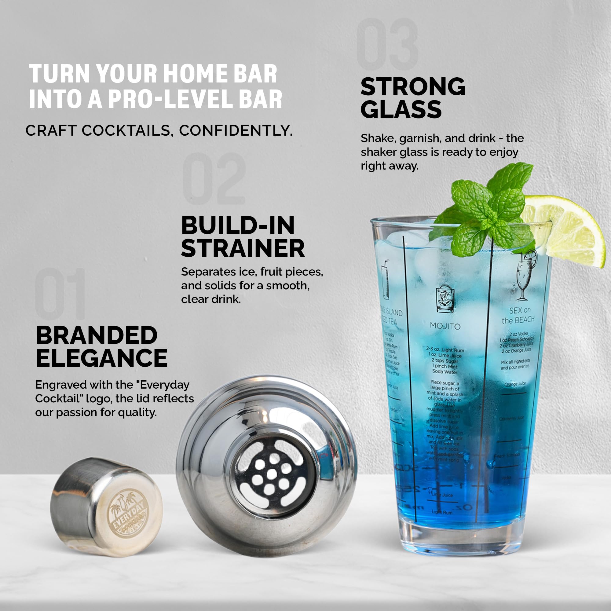 Everyday Cocktail glass shaker with built-in strainer for mess-free pouring.