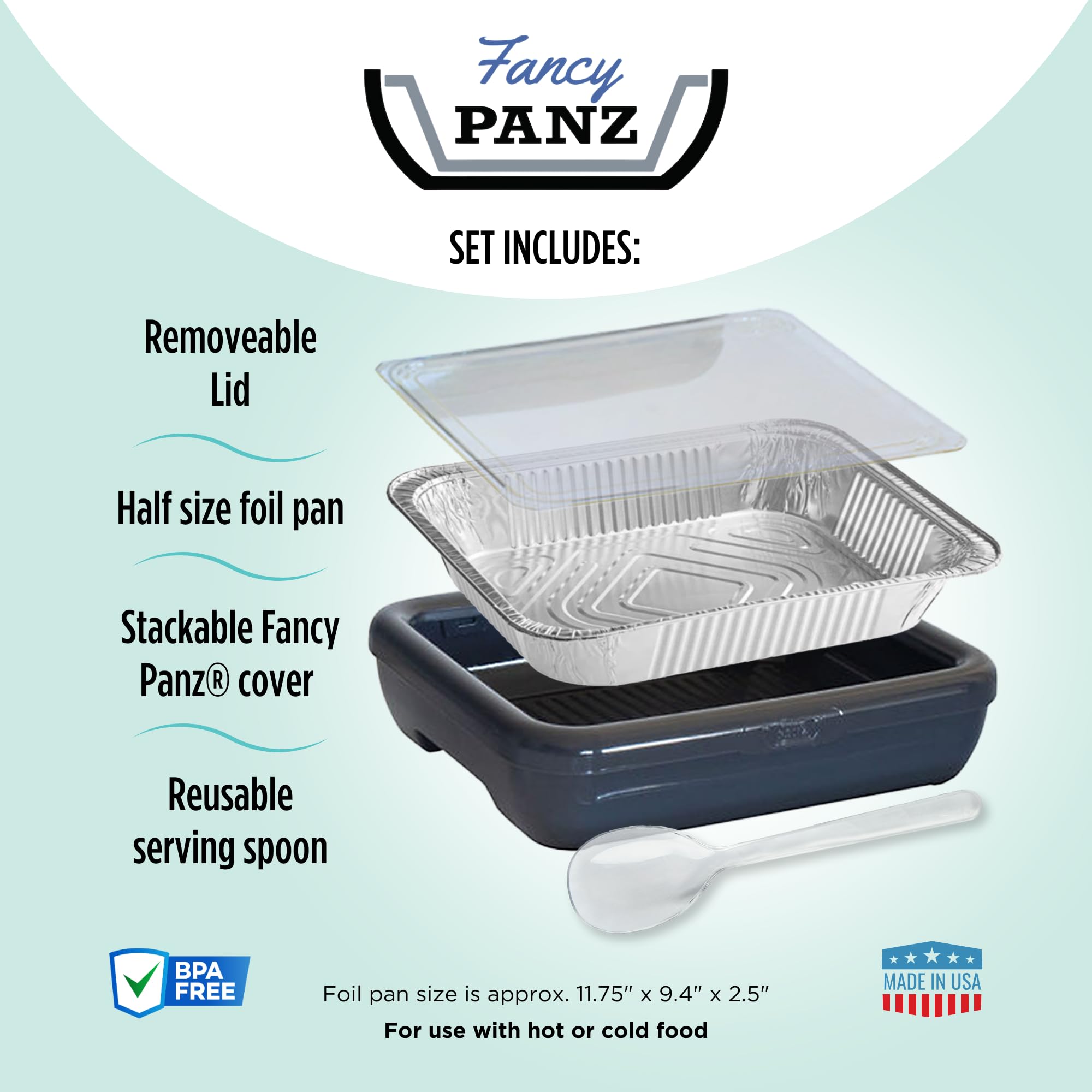 Fancy Panz fits standard half-size pans for versatile use