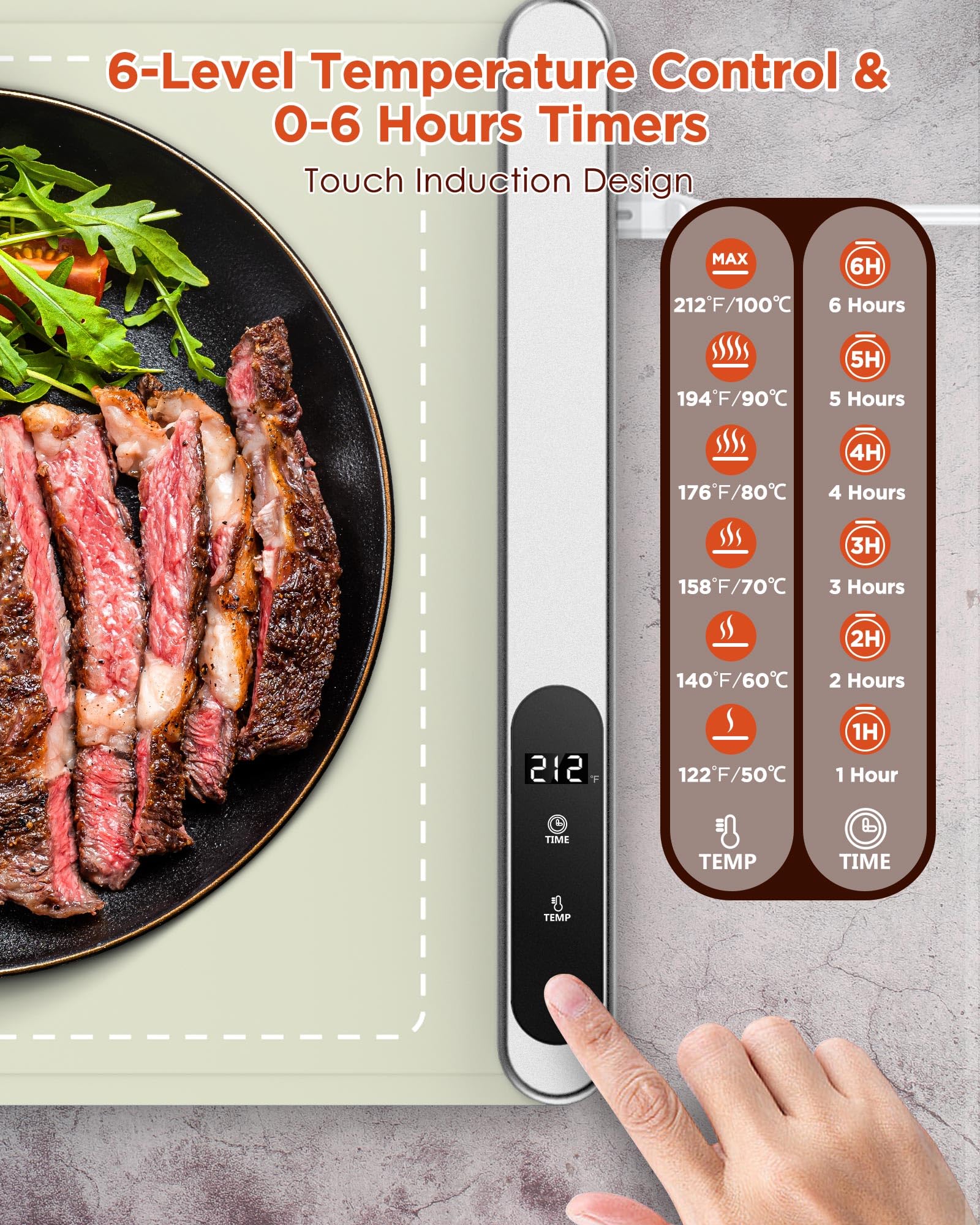 Built-in 0-6 hour timer to extend warmth during meals.