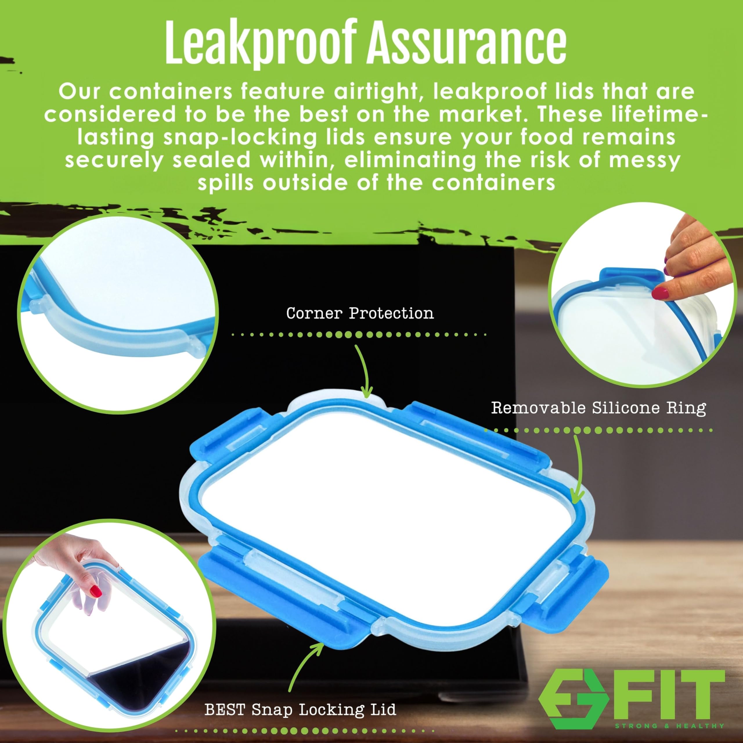 Leak-proof snap-lock lids with airtight seals prevent spills on FIT Strong & Healthy containers