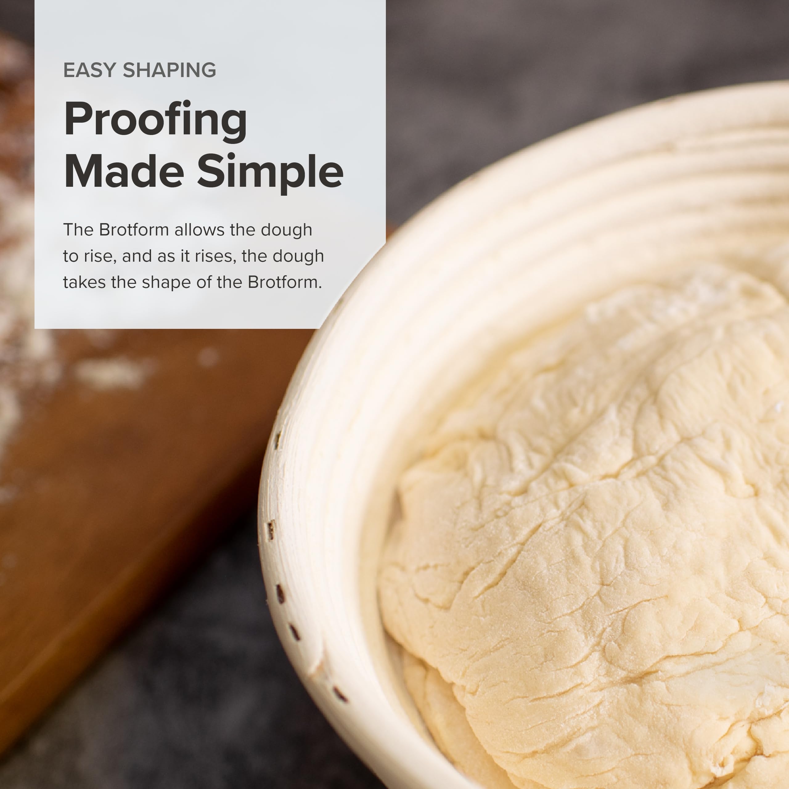 Frieling proofing basket crust development helps achieve crusty loaves.