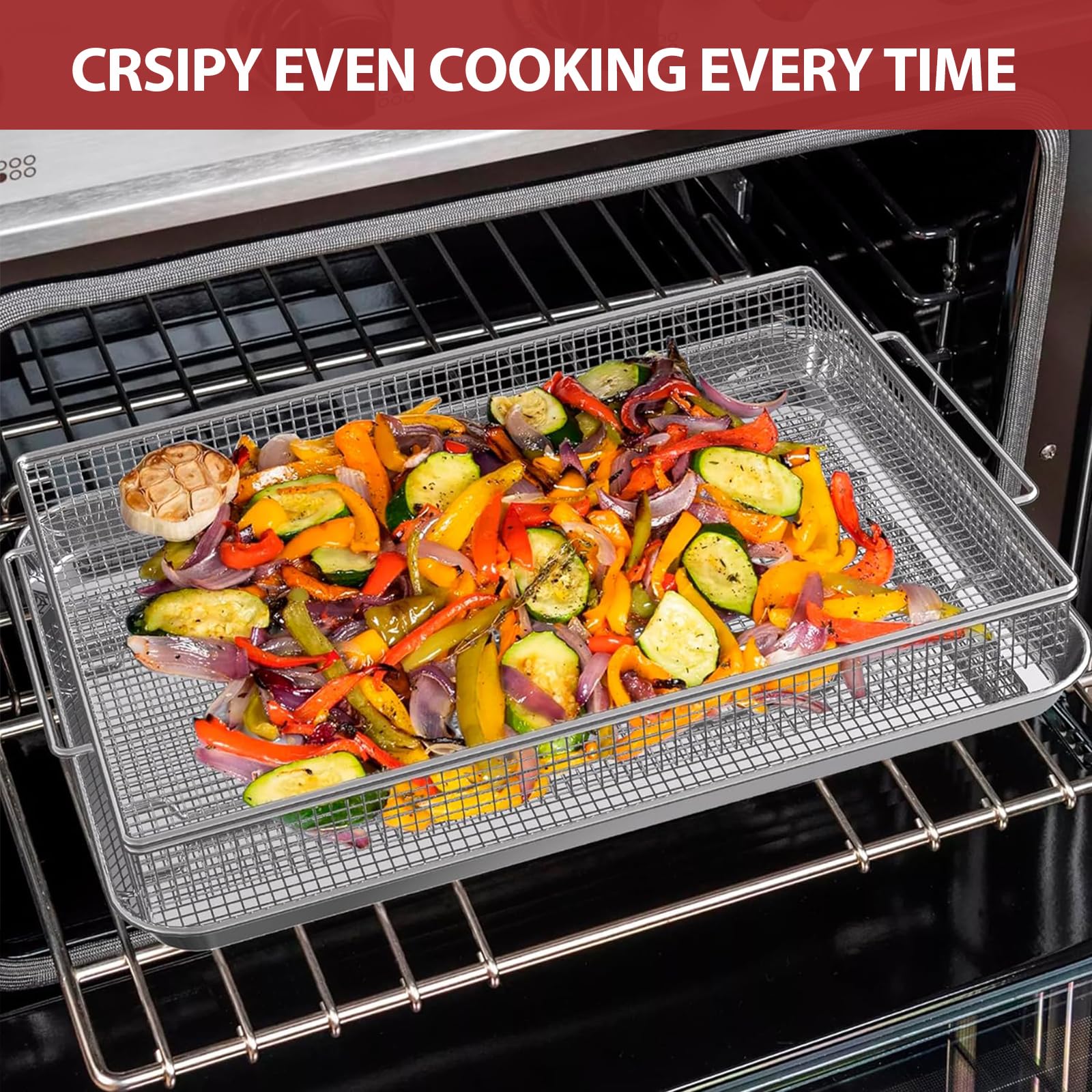 Geesta design promotes even heat circulation for crispy vegetables.