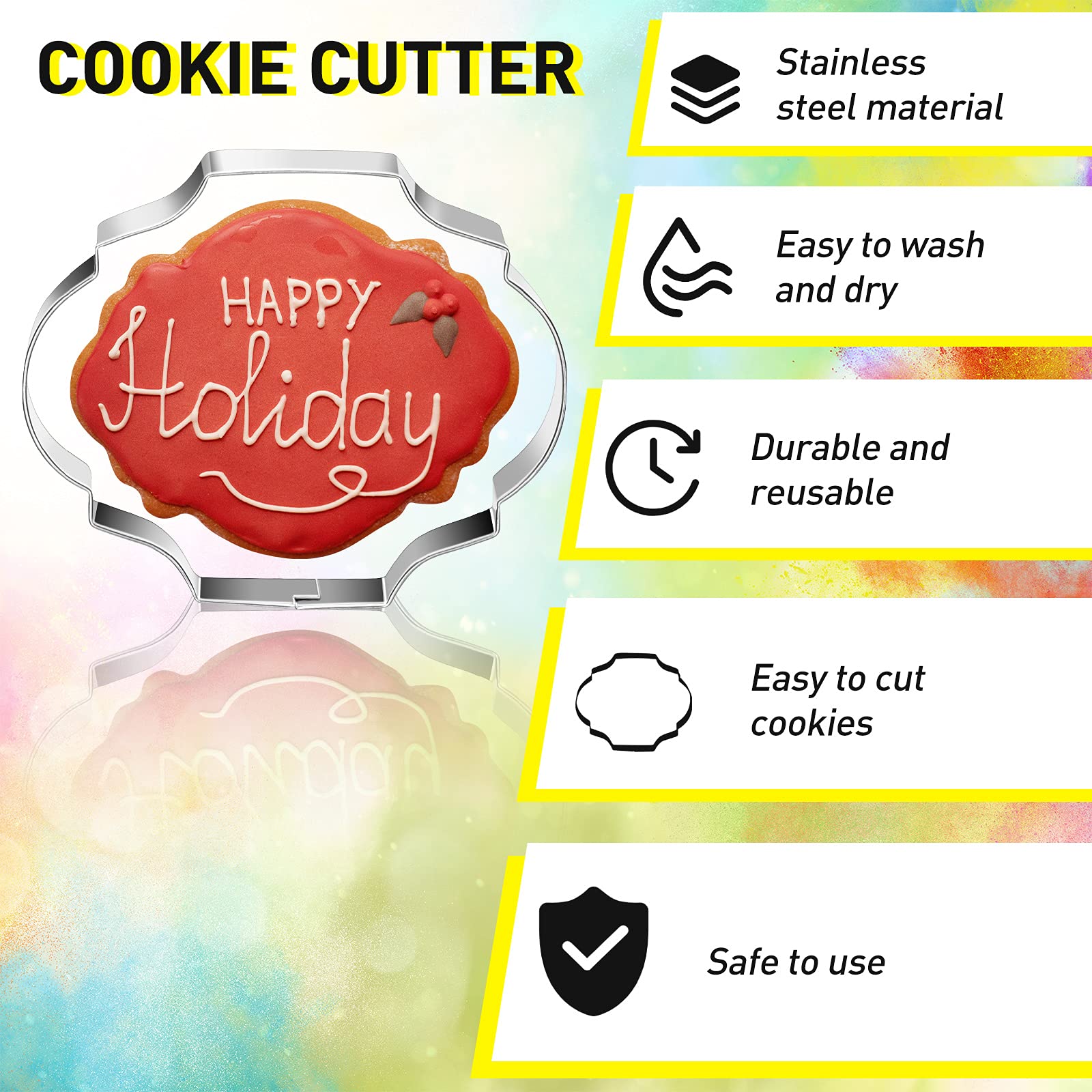 Geiserailie cookie cutters resist rust and endure many baking sessions.
