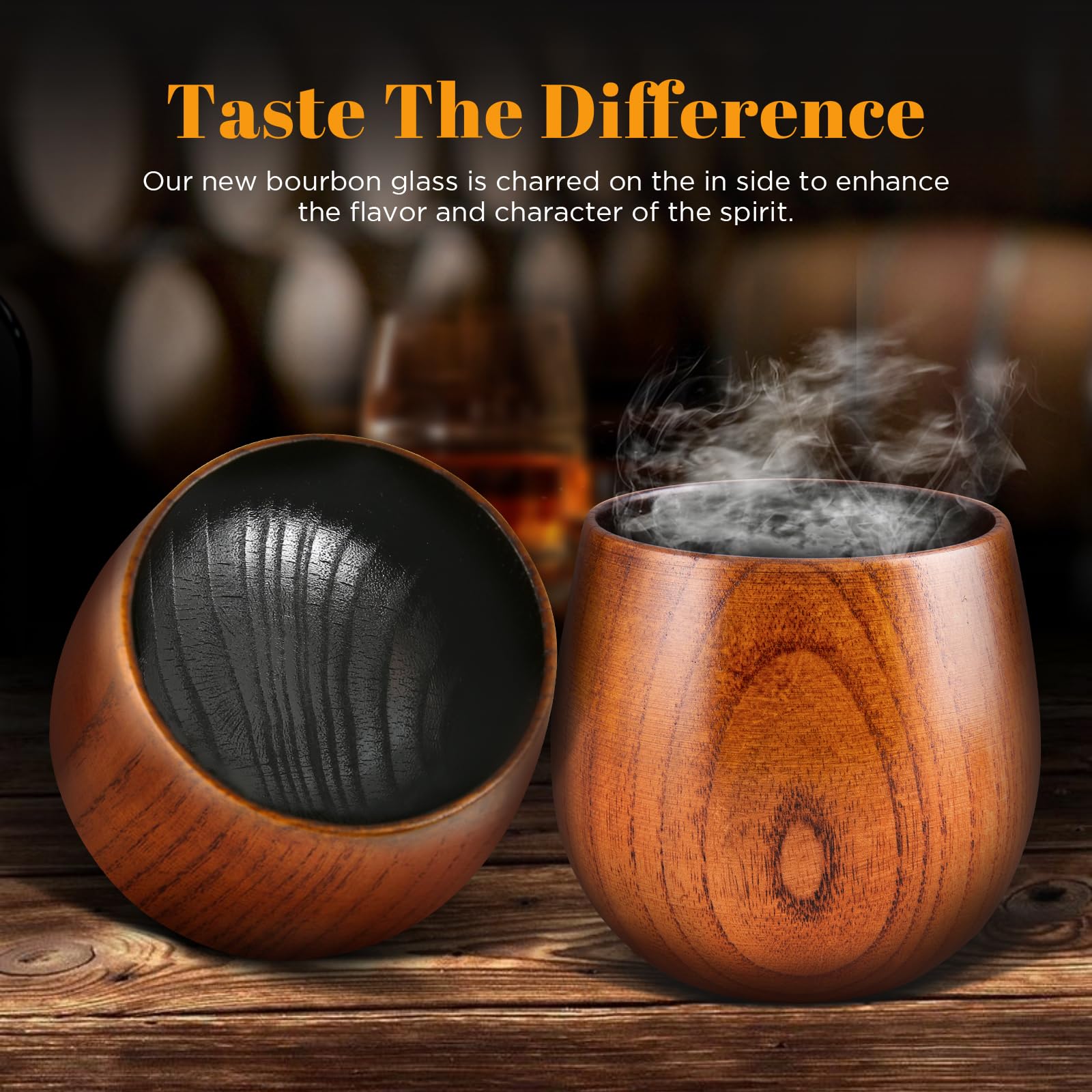 GENUINED wood grain uniqueness highlights natural character during sip