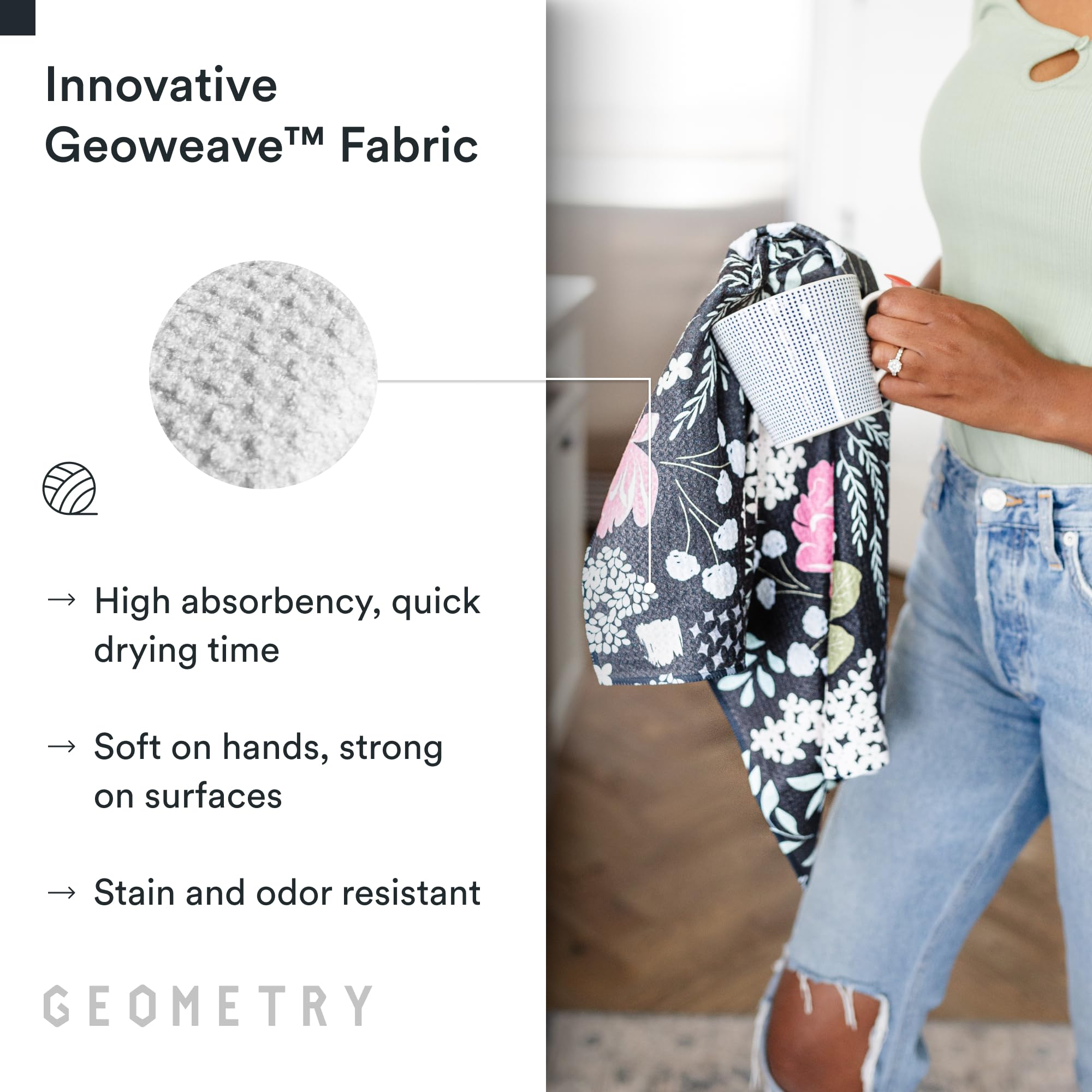GEOMETRY Kitchen Tea Towels offer 7x absorbency for liquids.