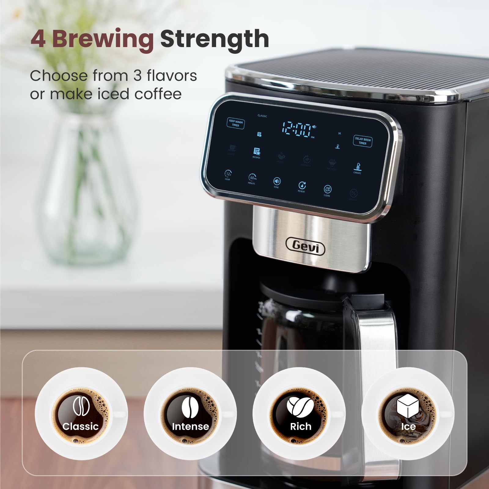 Gevi touch-screen control panel offers intuitive, quick programming for busy mornings.