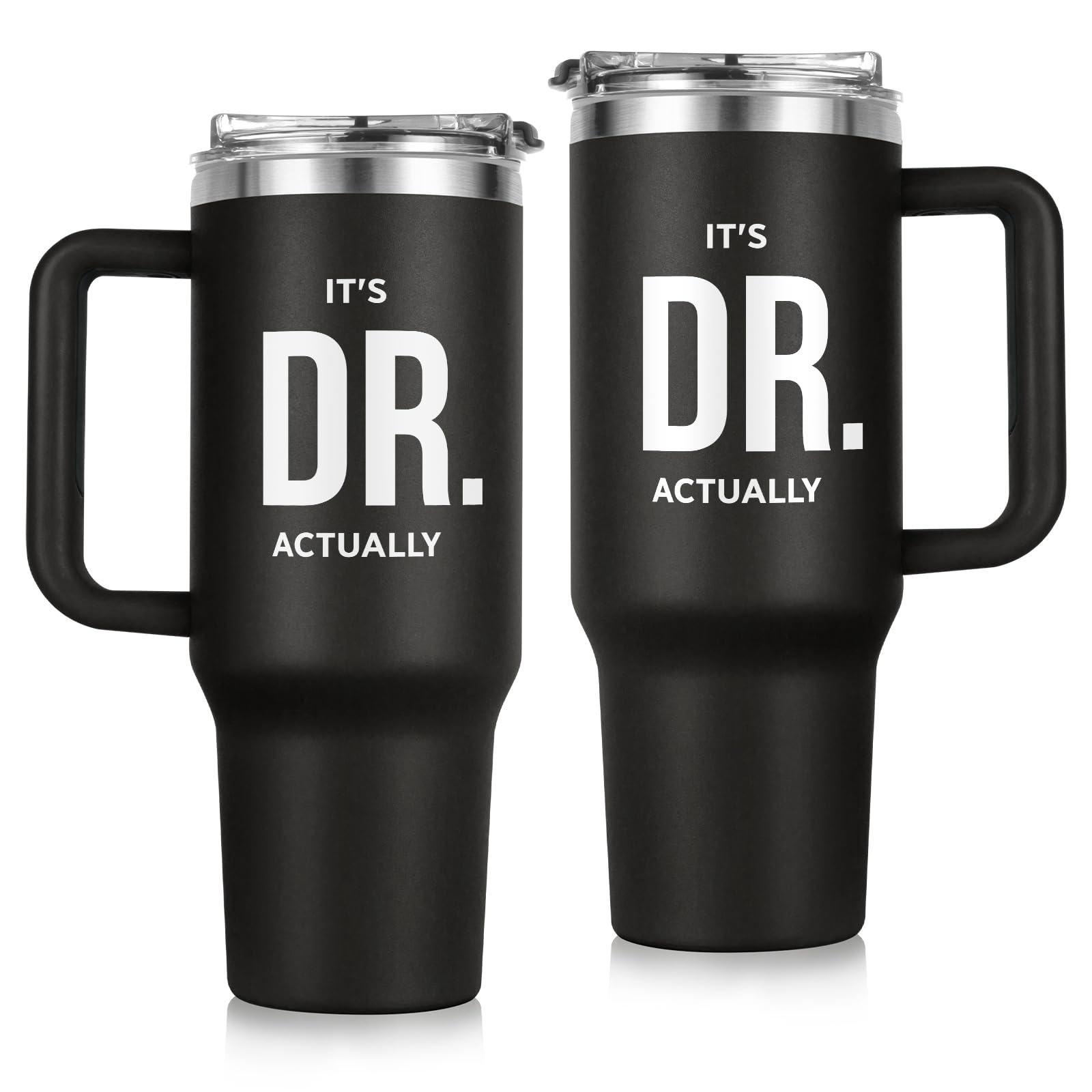 GoMelley It's Dr Actually tumbler 40oz with dual designs for easy recognition during rounds.