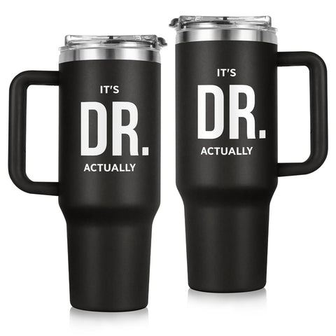 GoMelley It's Dr Actually tumbler 40oz with dual designs for easy recognition during rounds.