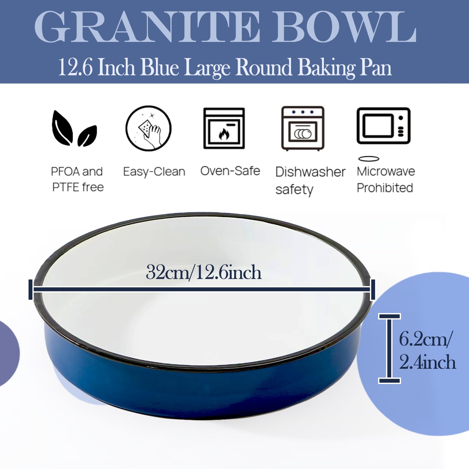Granite Bowl round baking pan with flat bottom — uniform heat distribution.