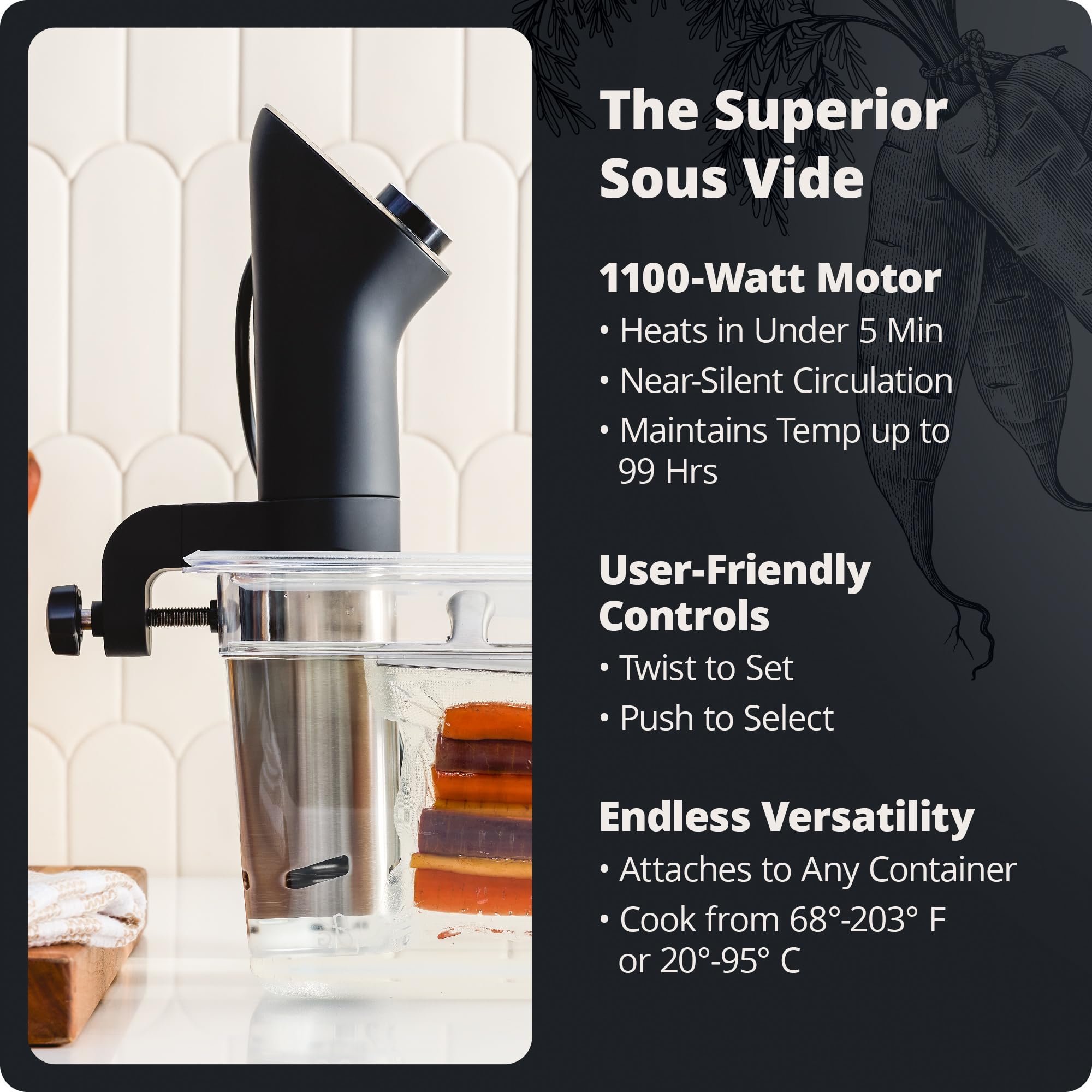 Greater Goods sous vide temperature range enhances versatility for many recipes