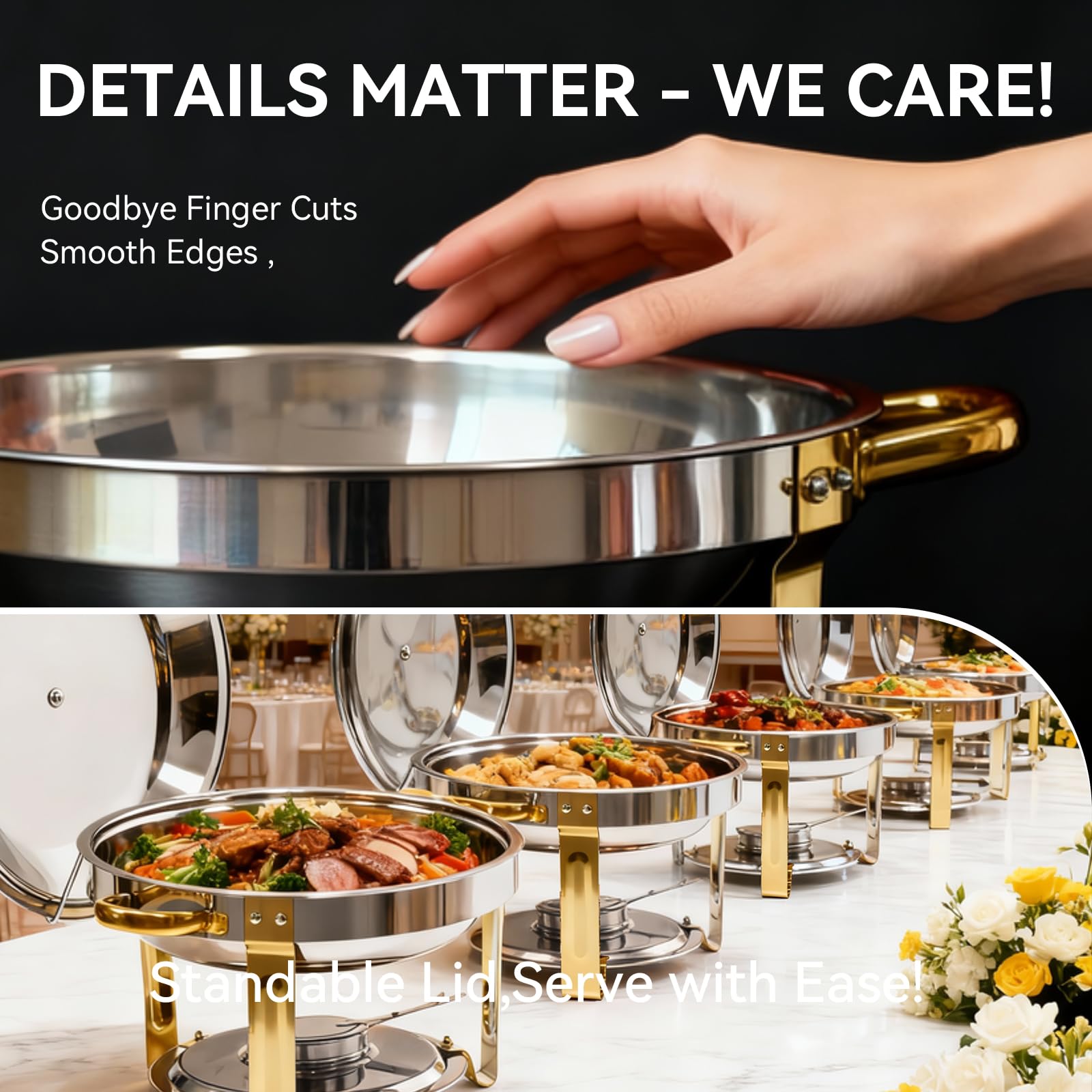 Grillaxy chafing dishes rolled-edge design improves safety.