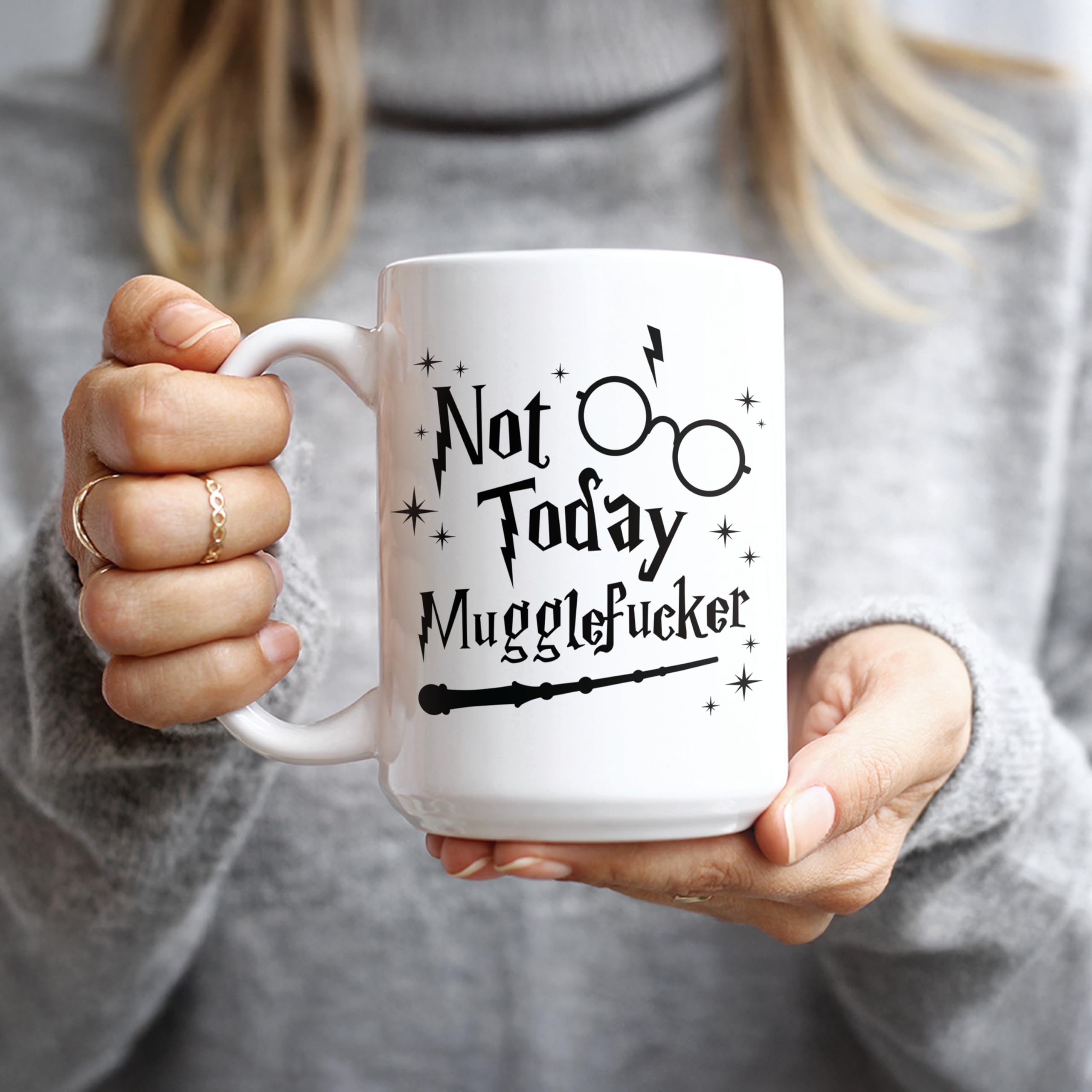 Hogg Not Today Mugglefucker Mug back design with magical quote