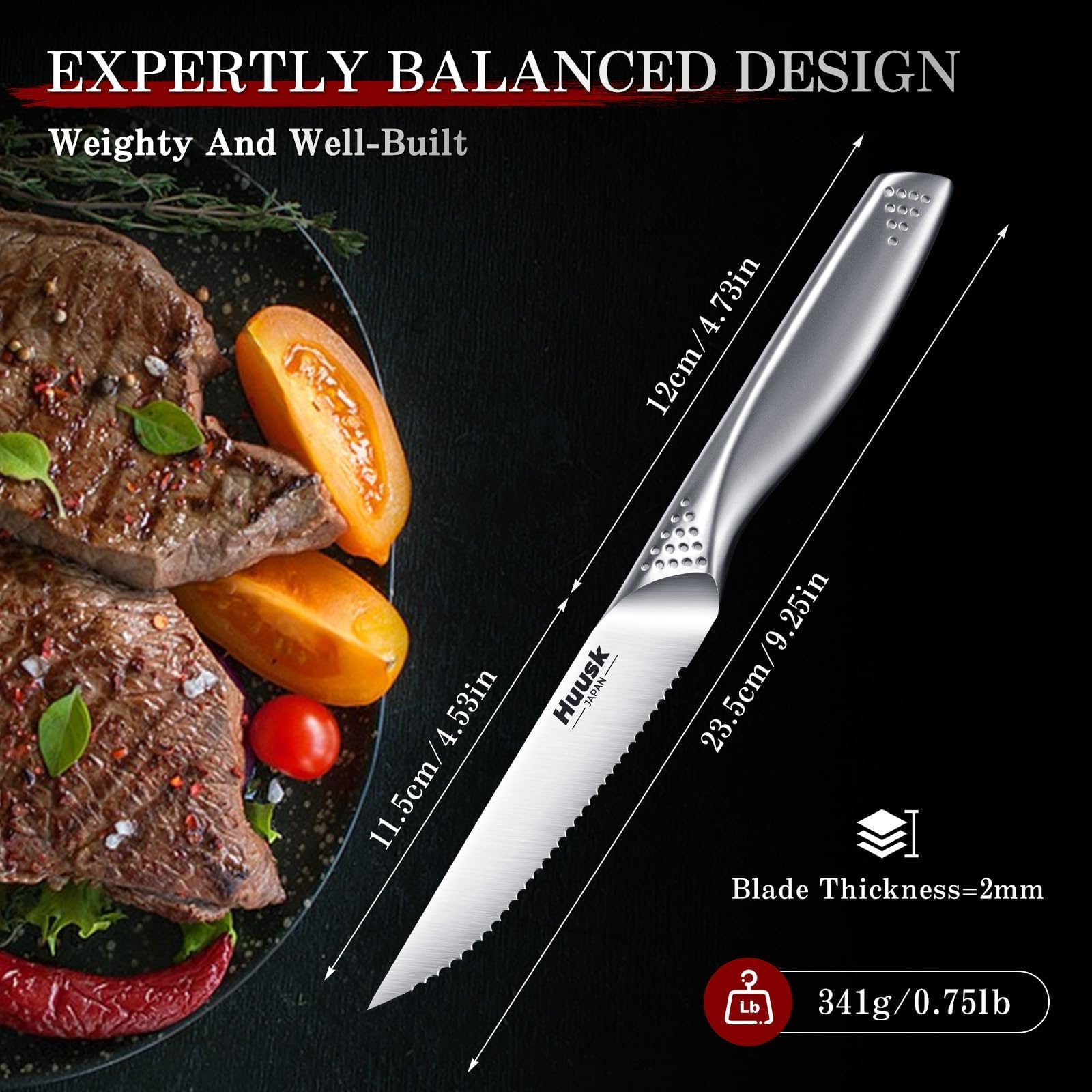Huusk precision edge helps cut through crusty bread and tomatoes without tearing.