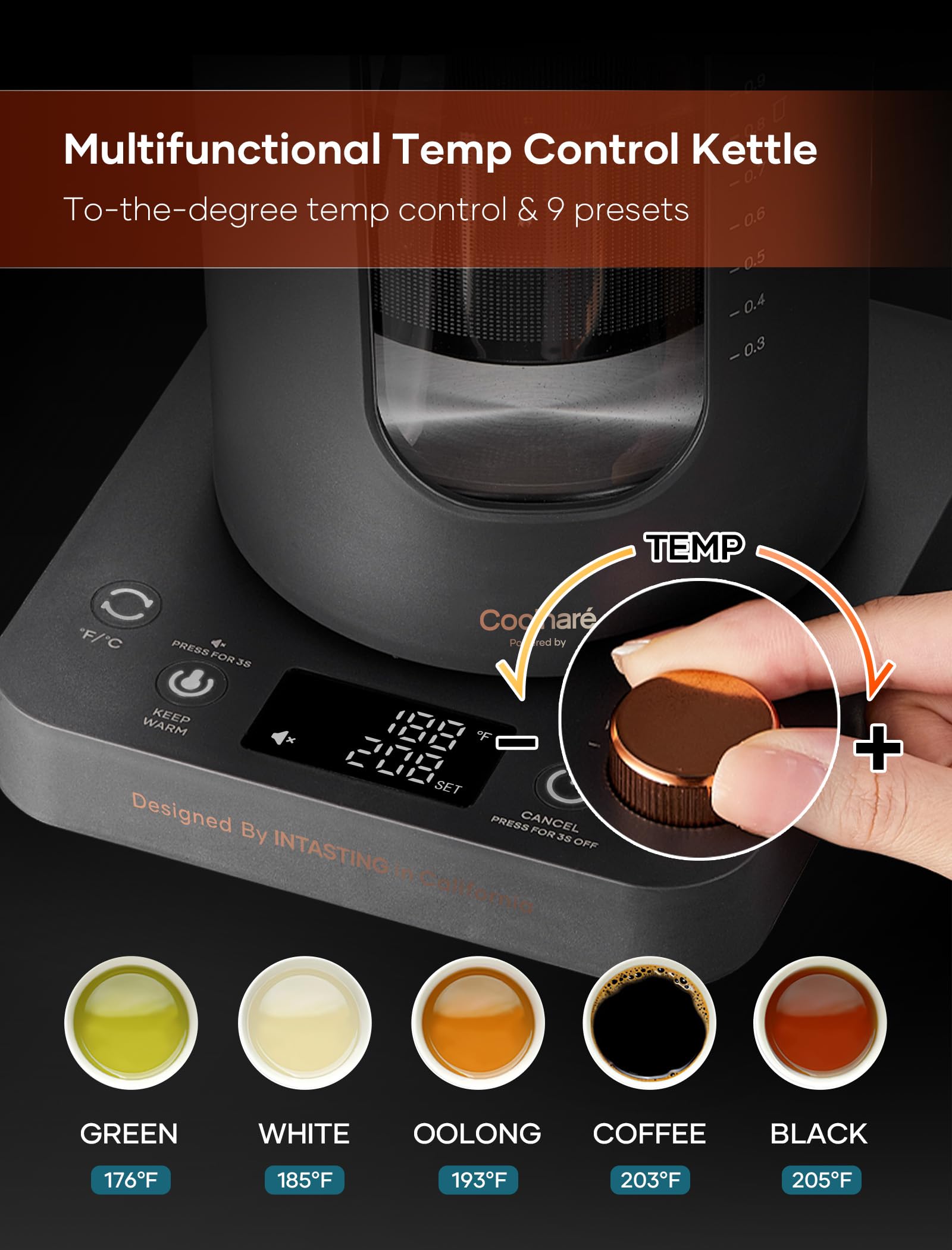 Intasting 1200W fast heating delivers quick water to the desired temperature.