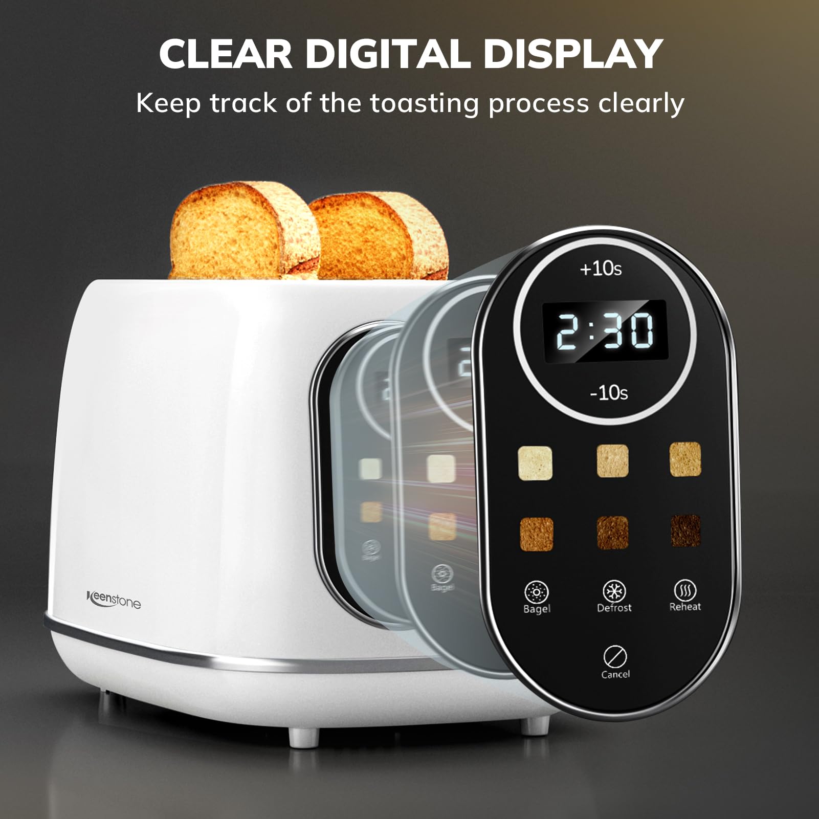 Keenstone Smart Touch Toaster control panel emphasizes effortless settings for precise browning.