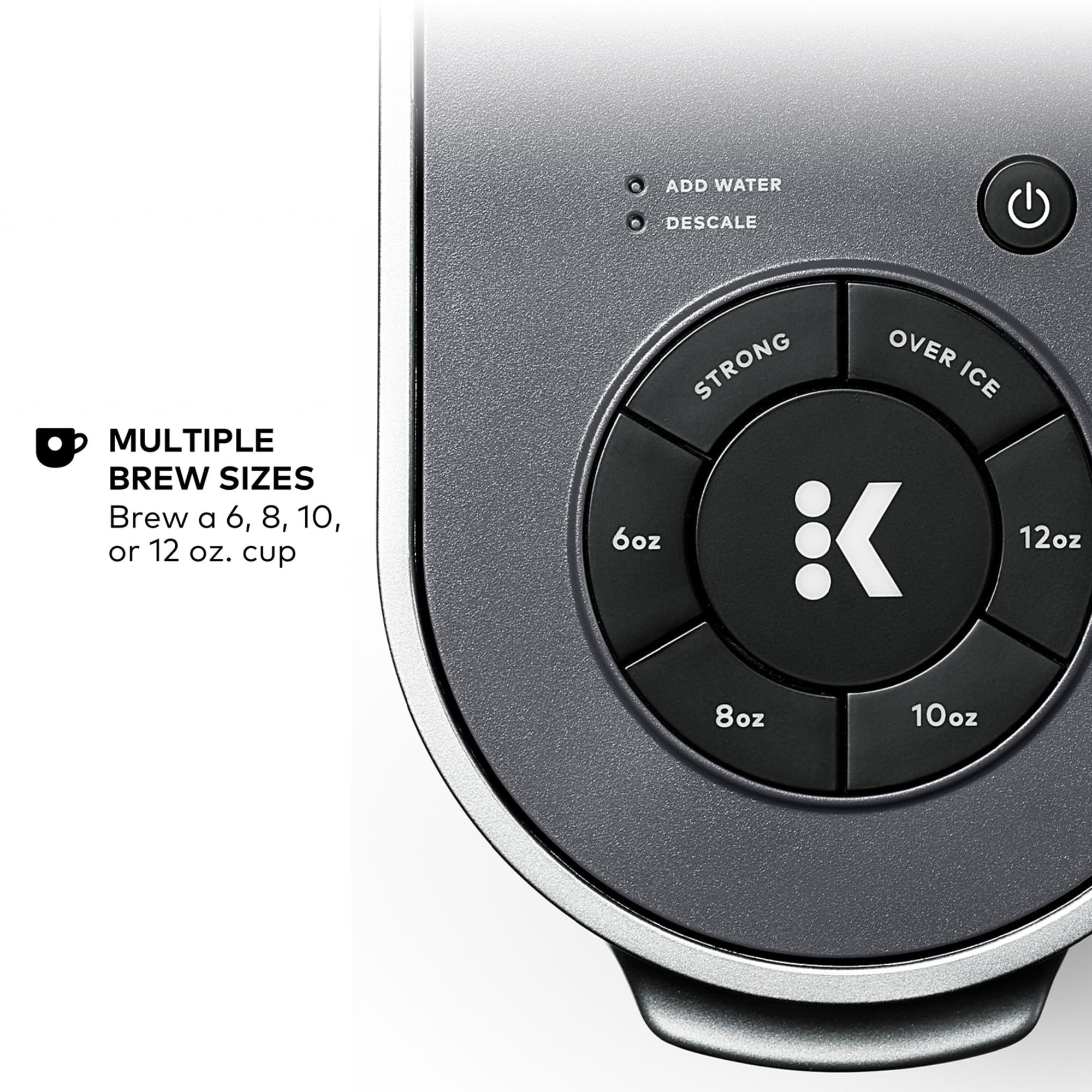 Keurig K-Supreme 12 oz brew for larger servings