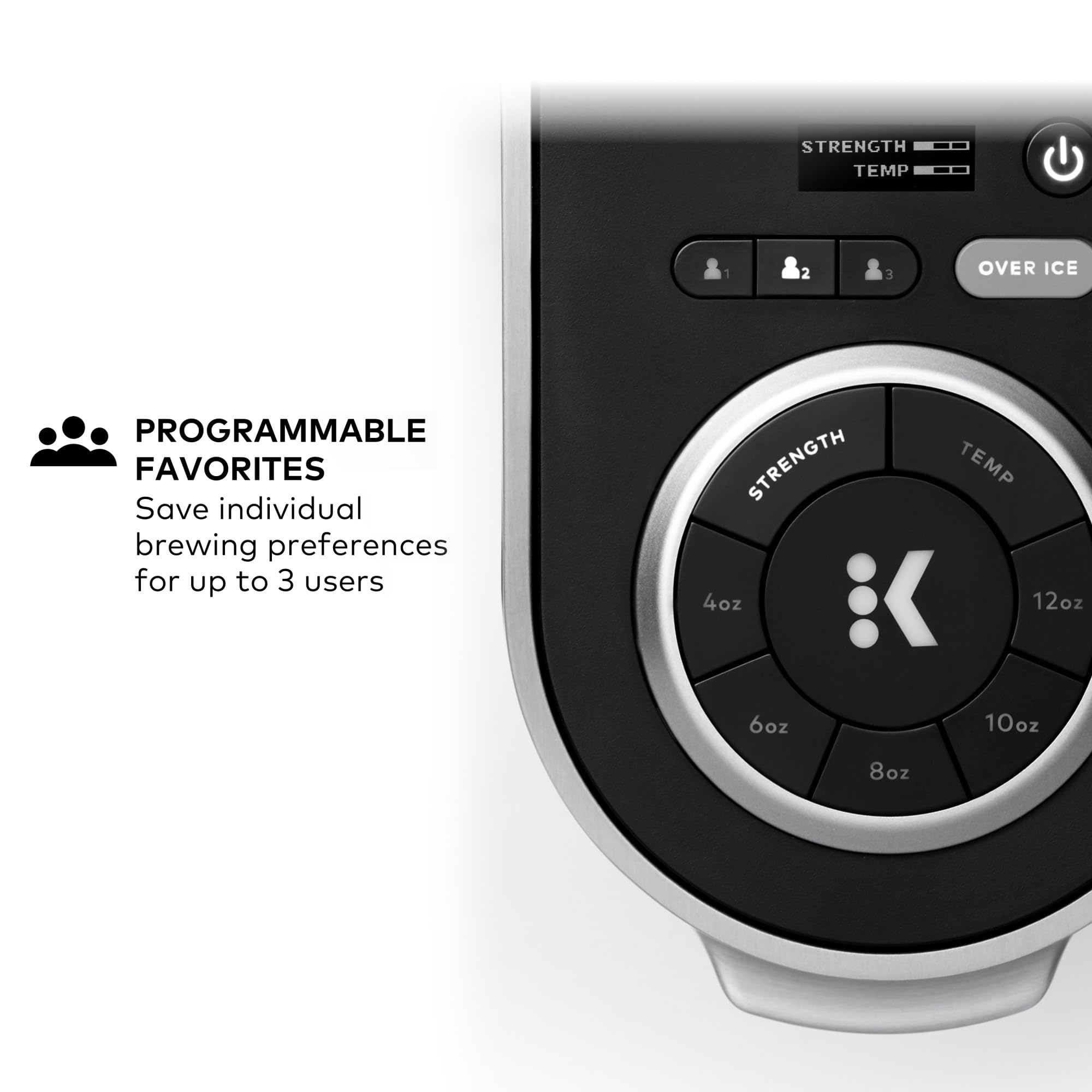 K-Supreme Plus temperature control for customizable heat