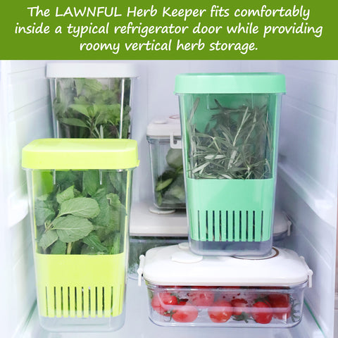 LAWNFUL keeps fresh herbs in fridge for ready cooking.