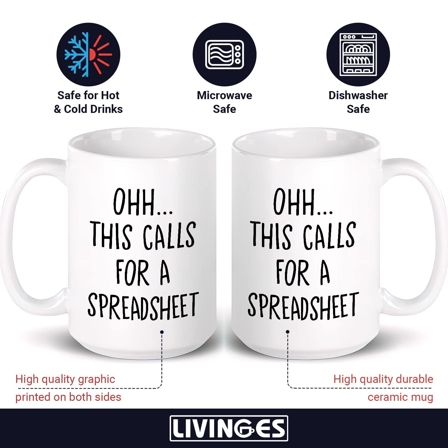 Livinges Oh This Calls For A Spreadsheet Mug side view with comfortable grip for easy handling.