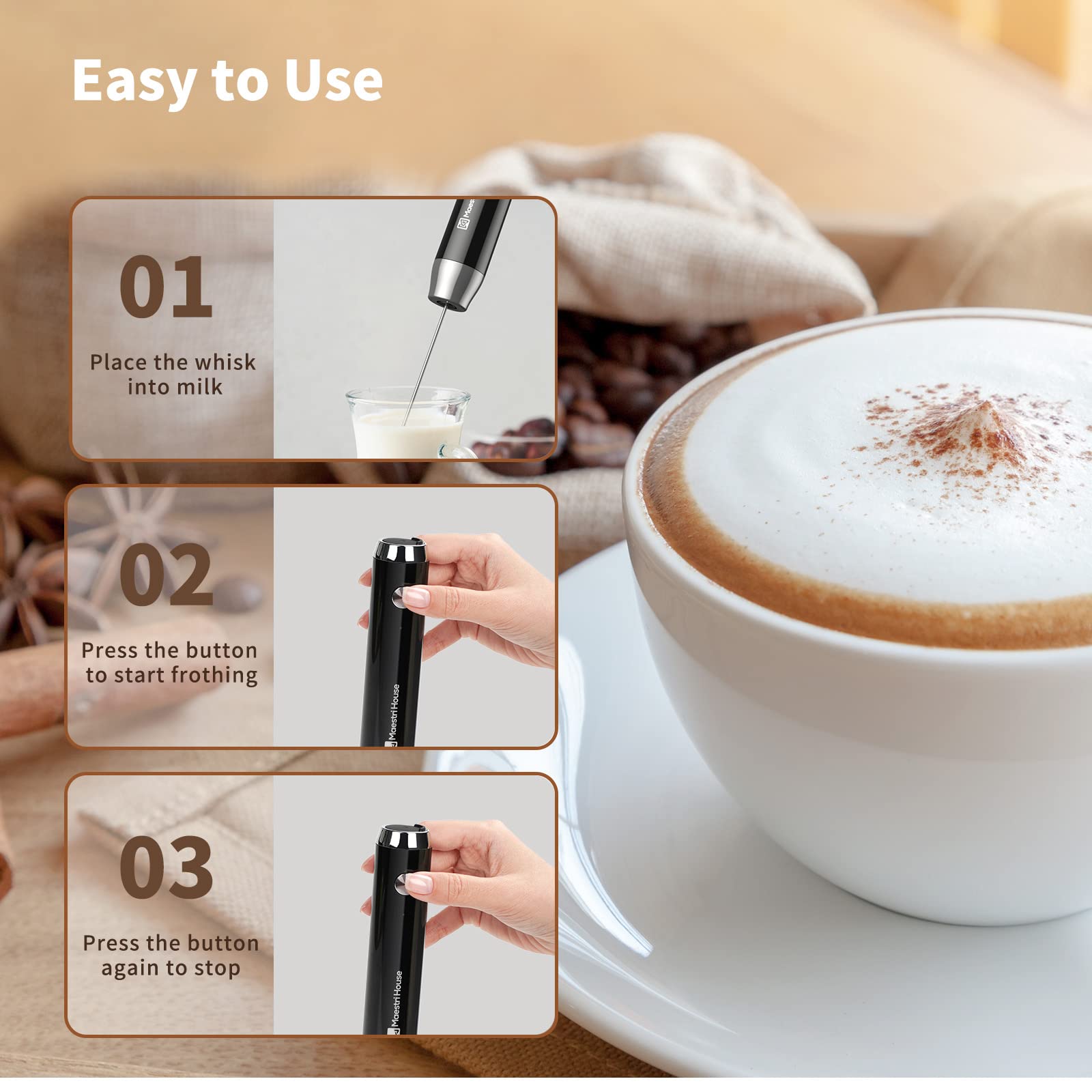 Easy-clean design makes rinsing quick after frothing.