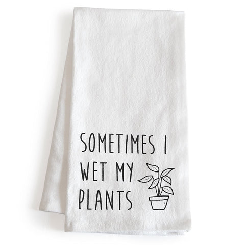 MAINEVENT Sometimes I Wet My Plants towel 18x24 in, absorbing spills with style.
