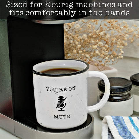 MAINEVENT You're On Mute Mug durable ceramic build for daily use