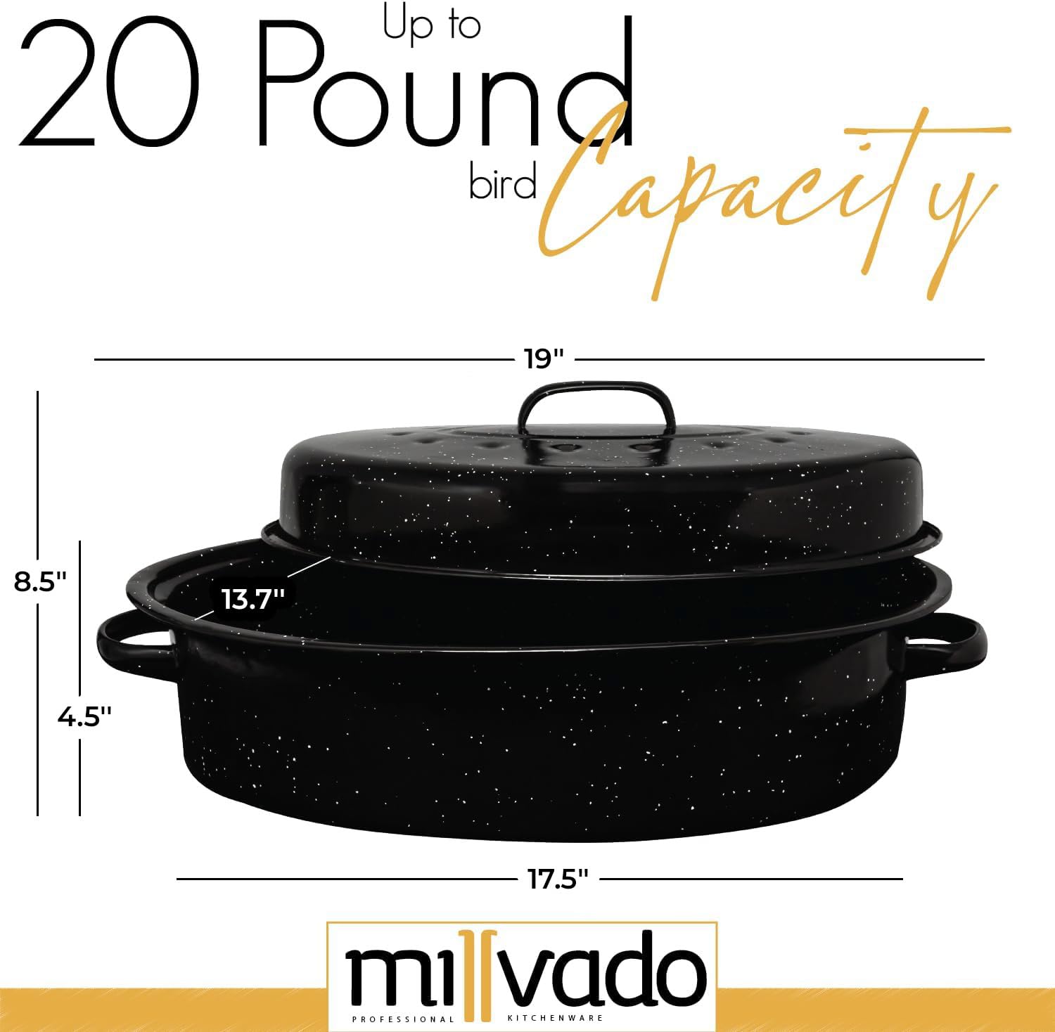 Millvado oval 19-inch roaster provides ample space for turkey and sides.