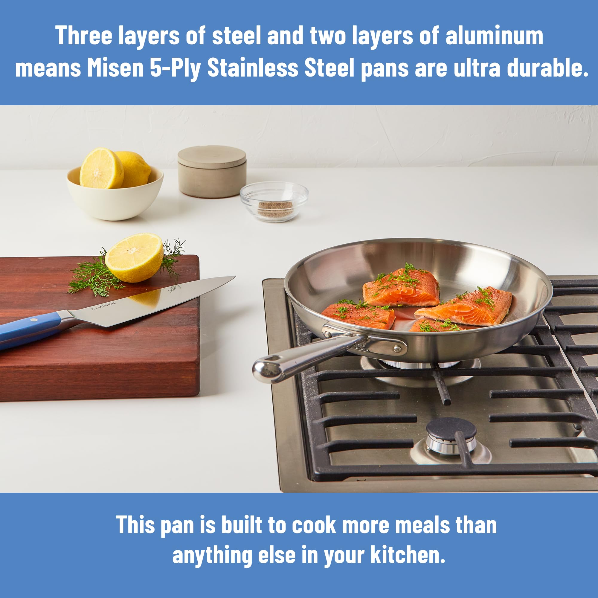 Misen 5-Ply pan with sealed edges is dishwasher safe for easy cleanup.
