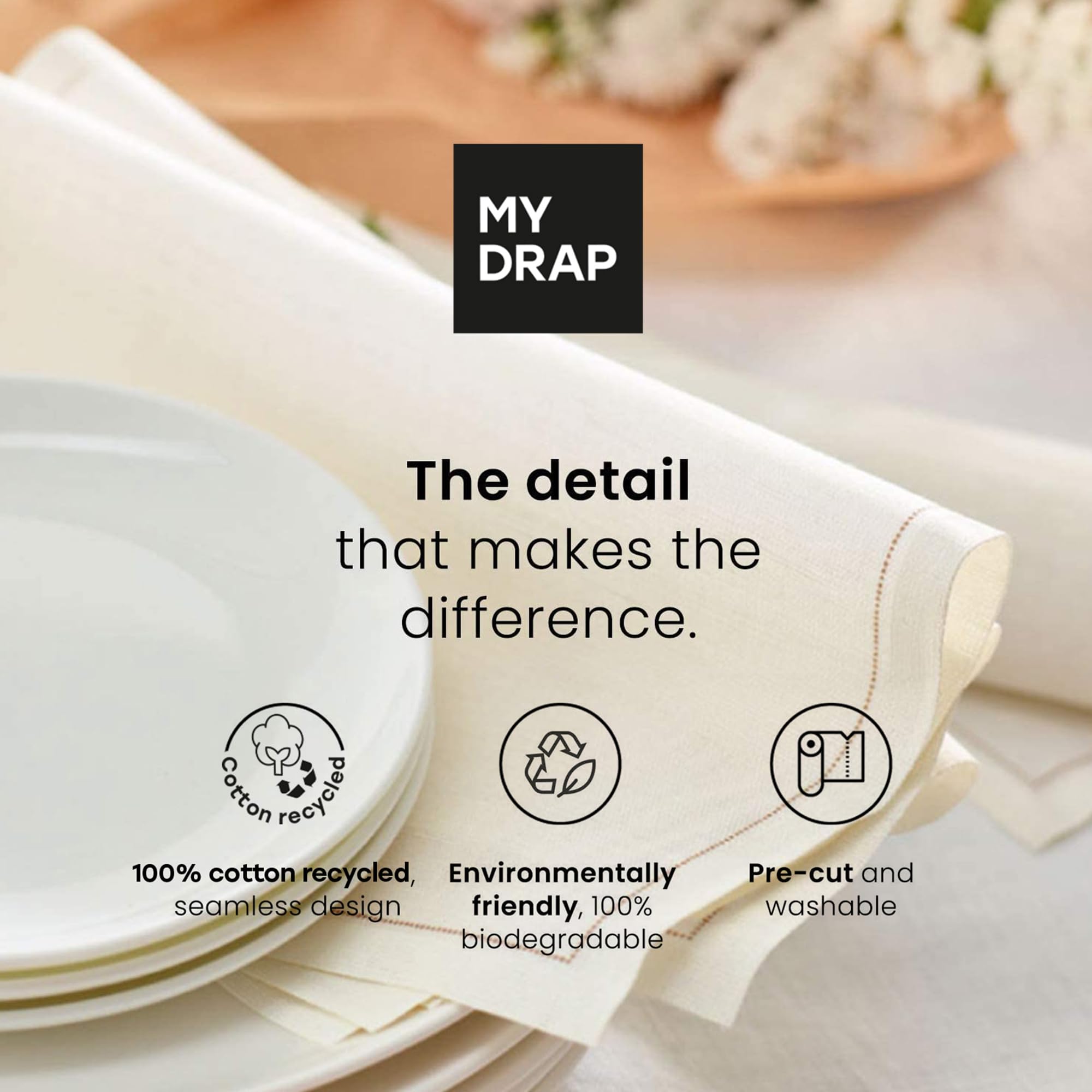 MY DRAP napkins absorb spills, ideal for cocktails and appetizers gatherings.